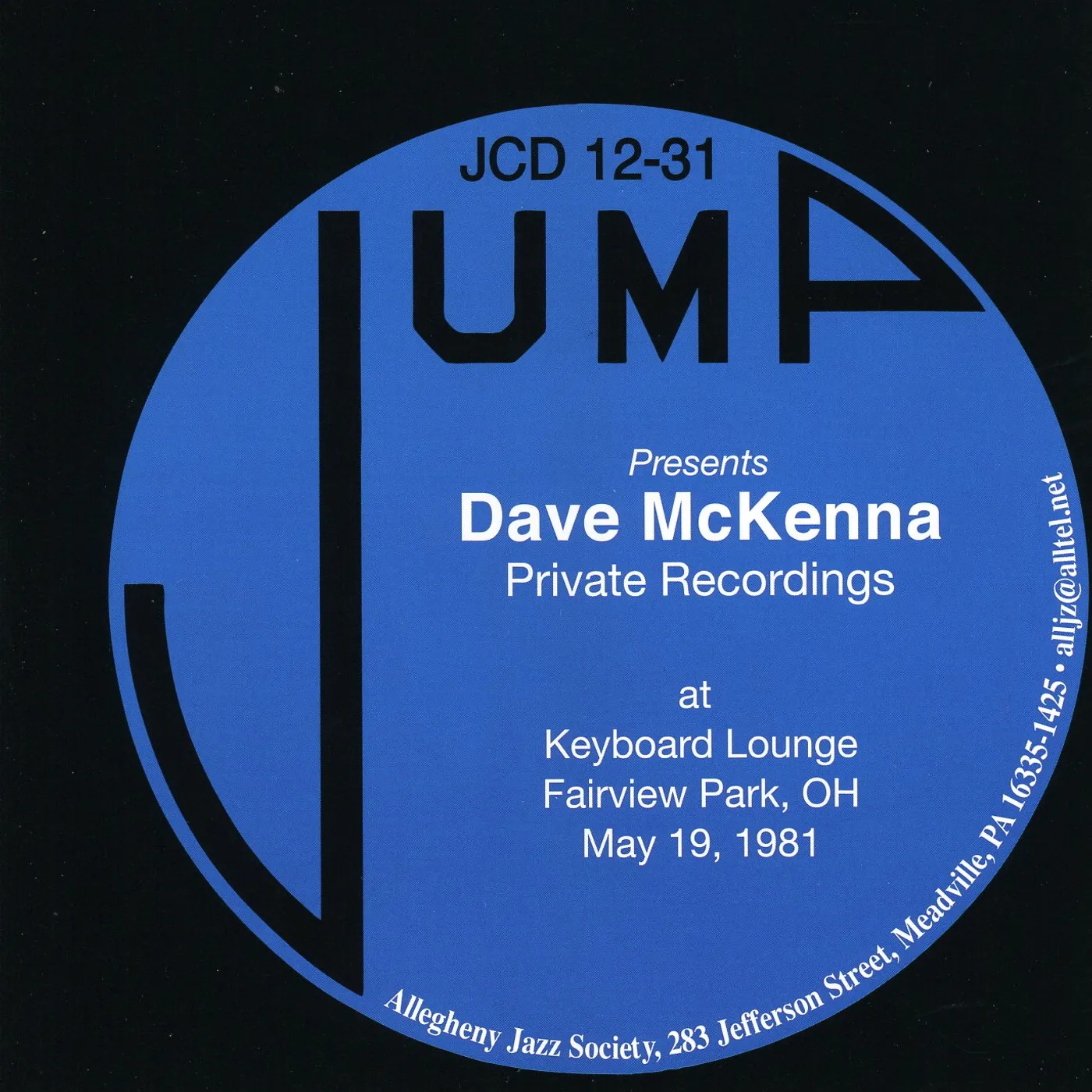 Dave McKenna PRIVATE RECORDINGS: AT KEYBOARD LOUNGE FAIRVIEW CD