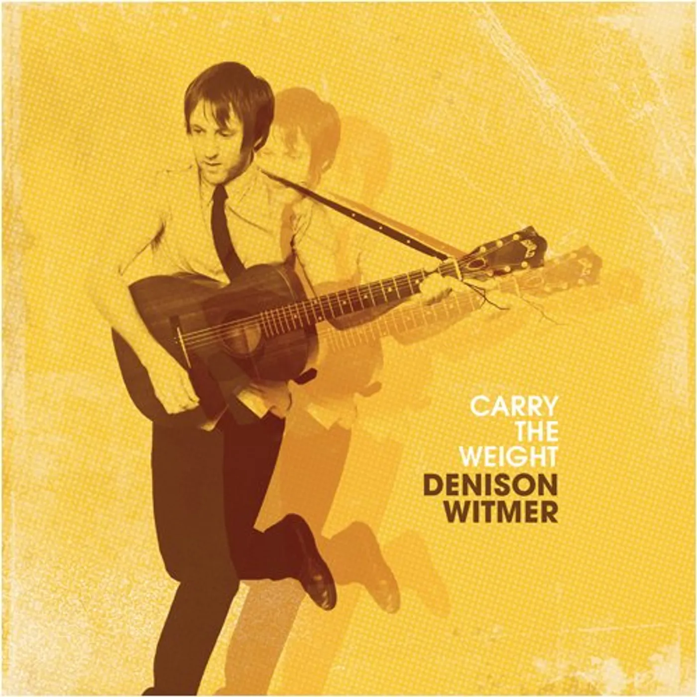 Denison Witmer Carry The Weight Vinyl Record