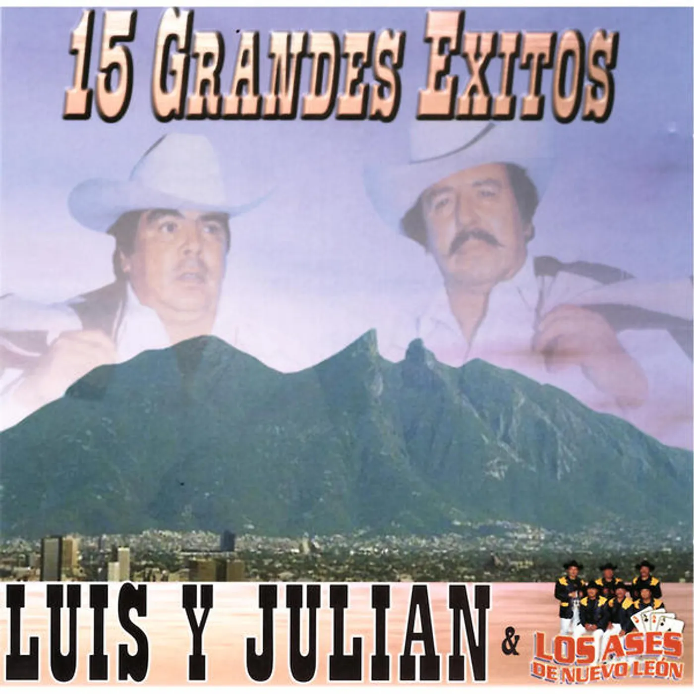 Luis y Julian 15 GRANDES EXITOS CD