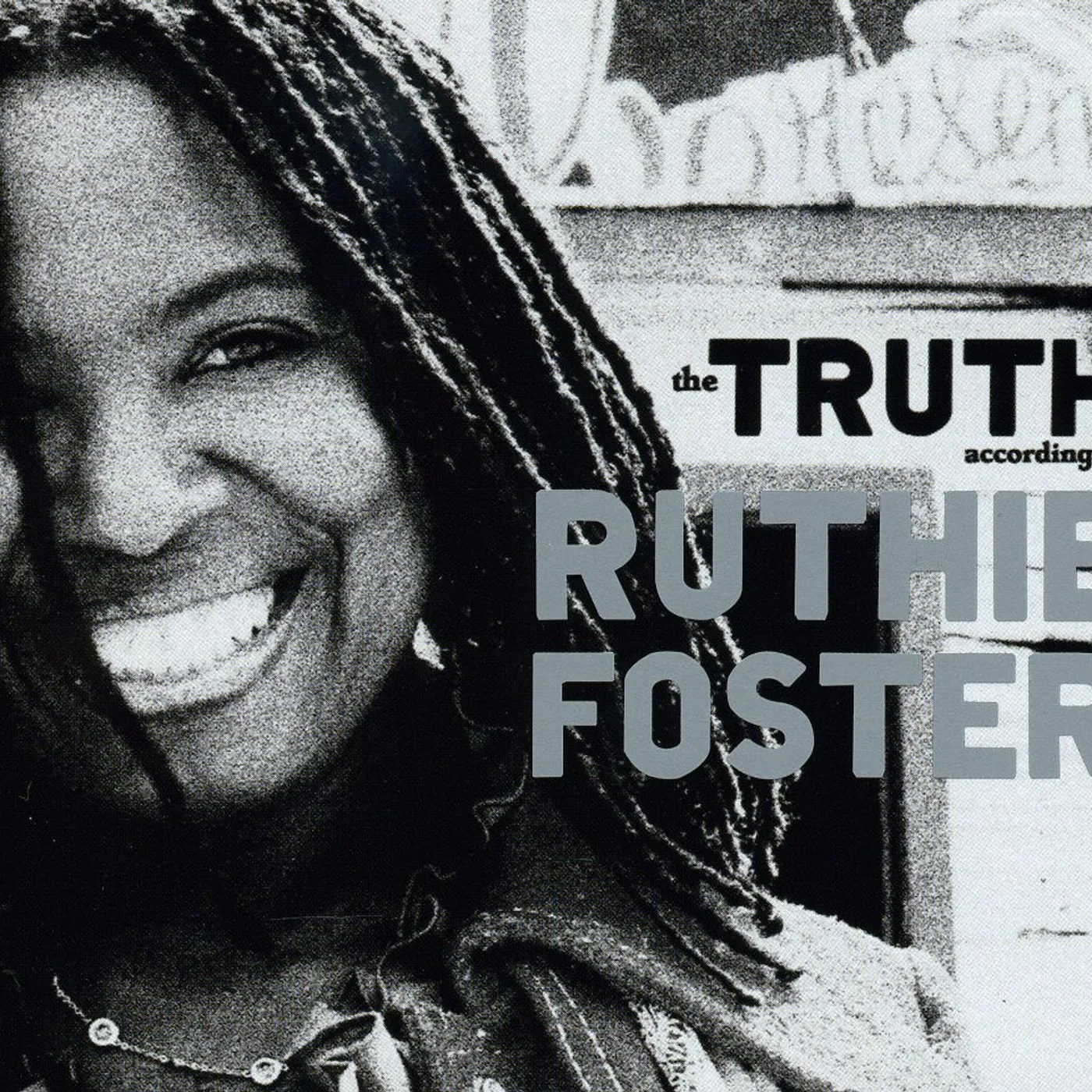 TRUTH ACCORDING TO RUTHIE FOSTER CD