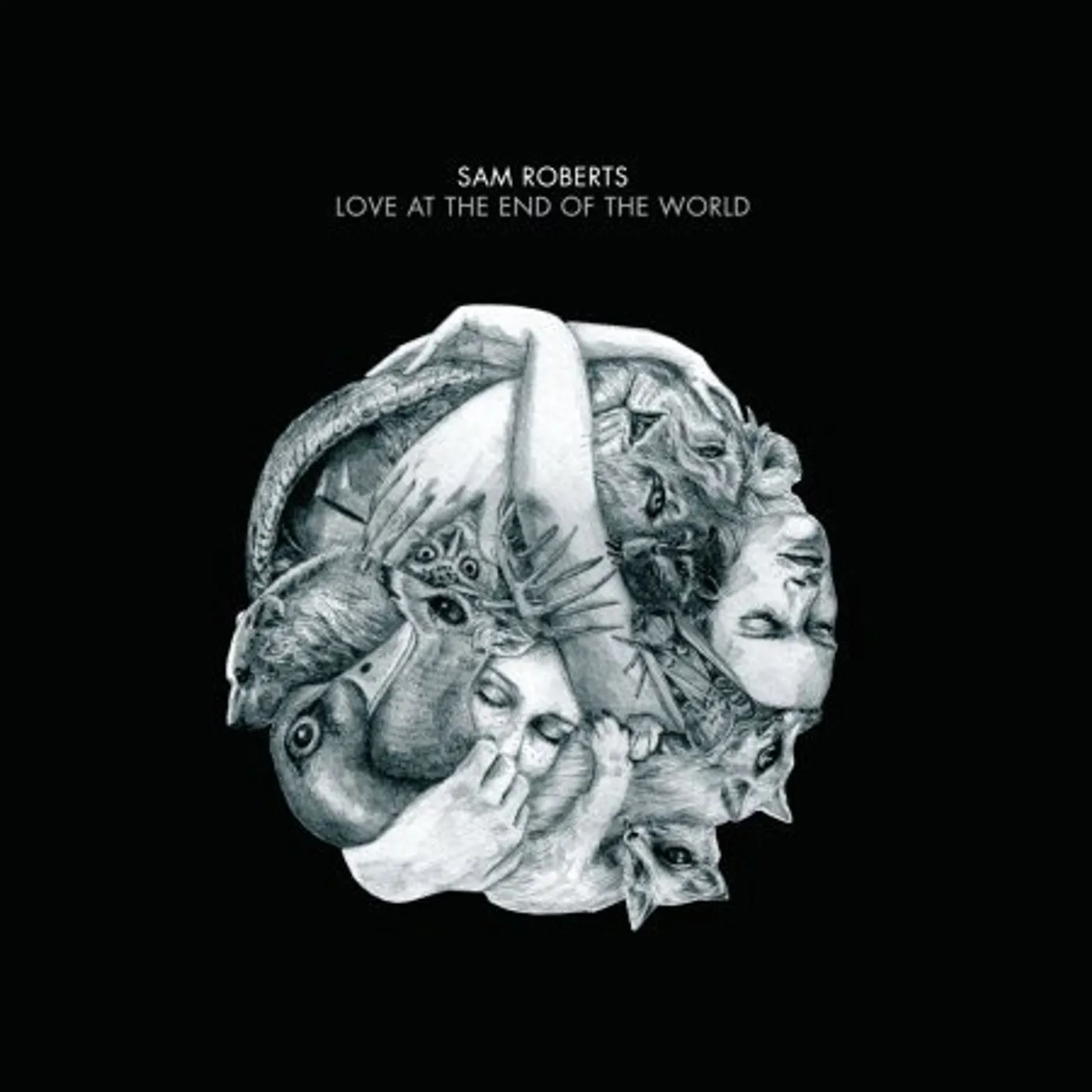 Sam Roberts LOVE AT THE END OF THE WORLD CD