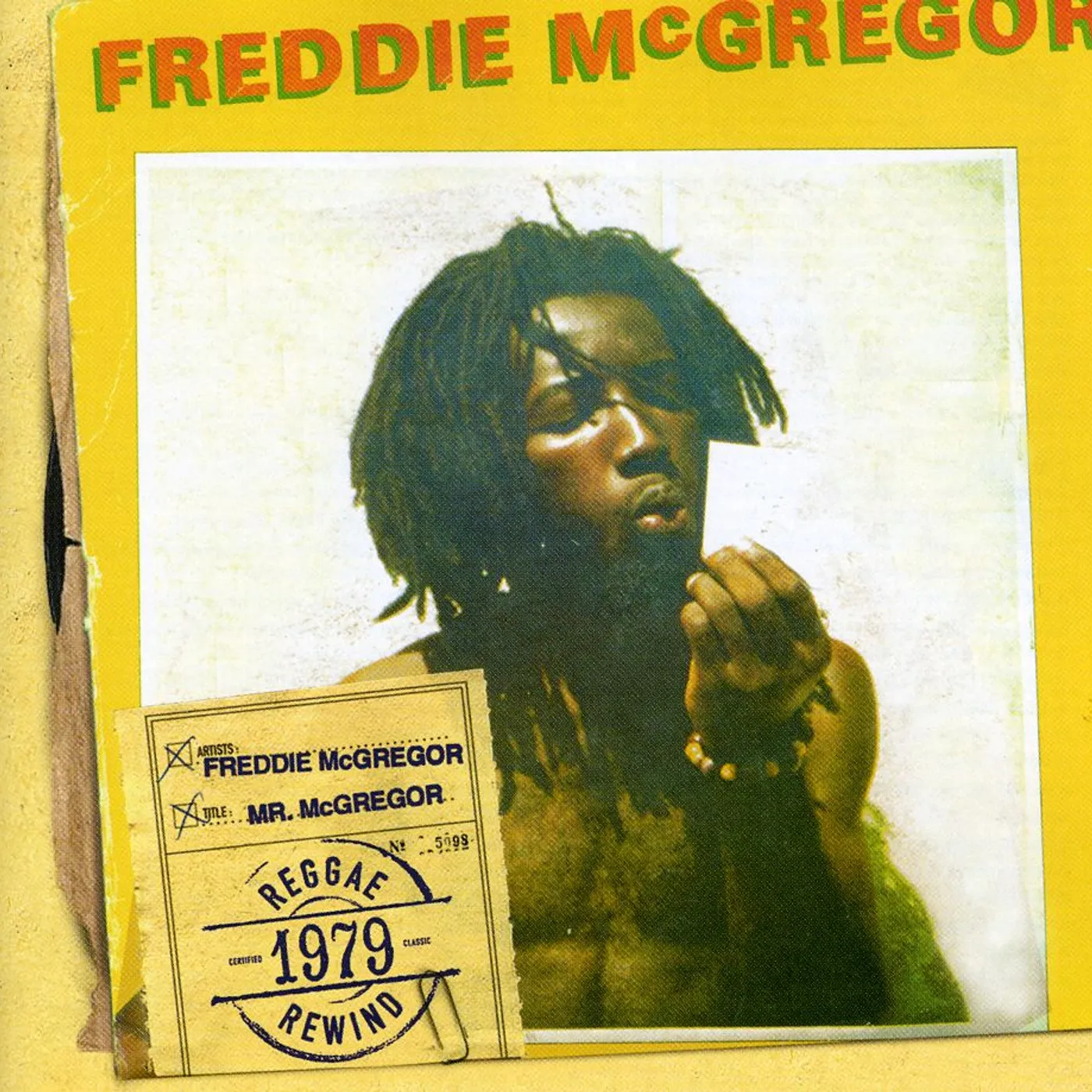 Freddie McGregor MR MCGREGOR CD