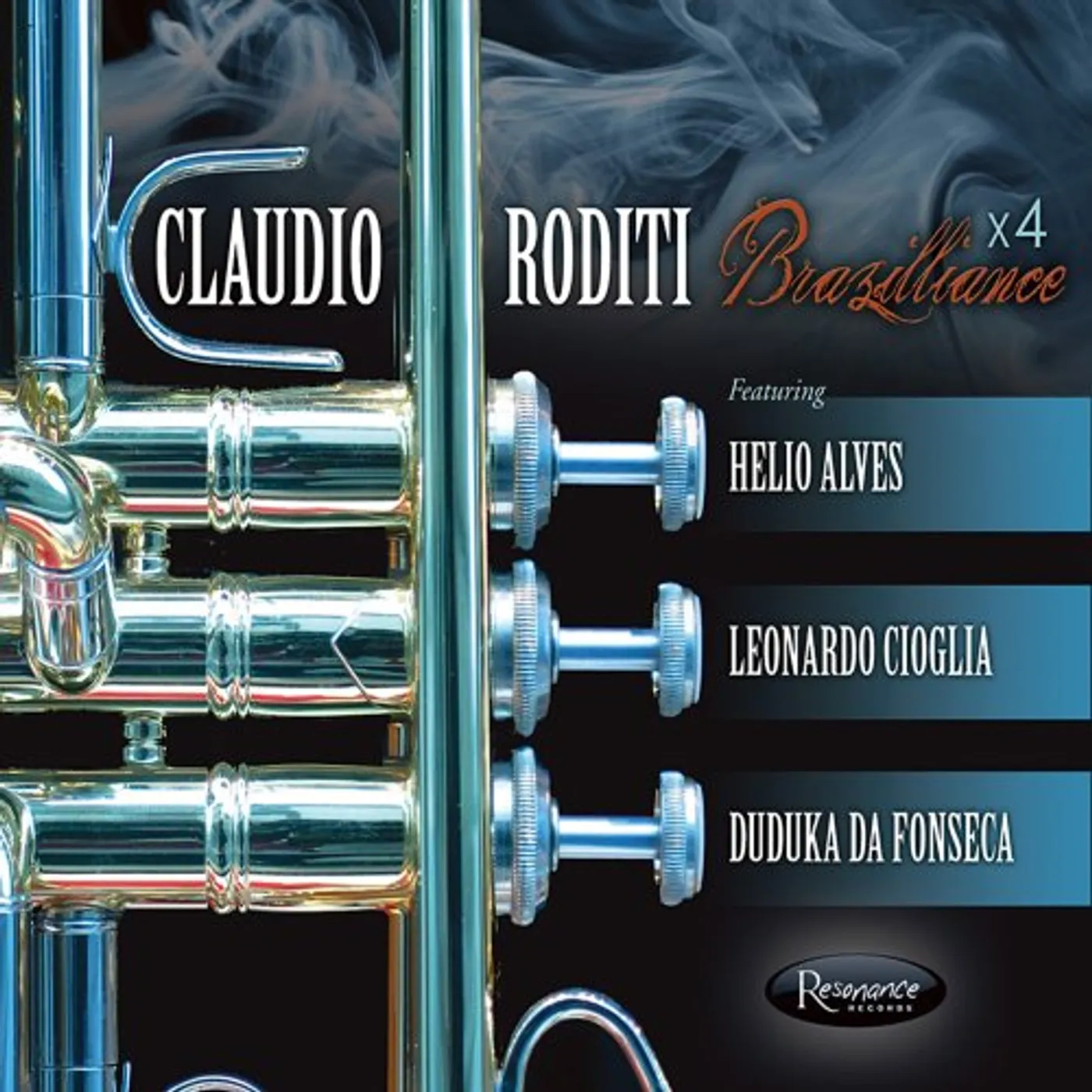 Claudio Roditi BRAZILLIANCE X4 CD