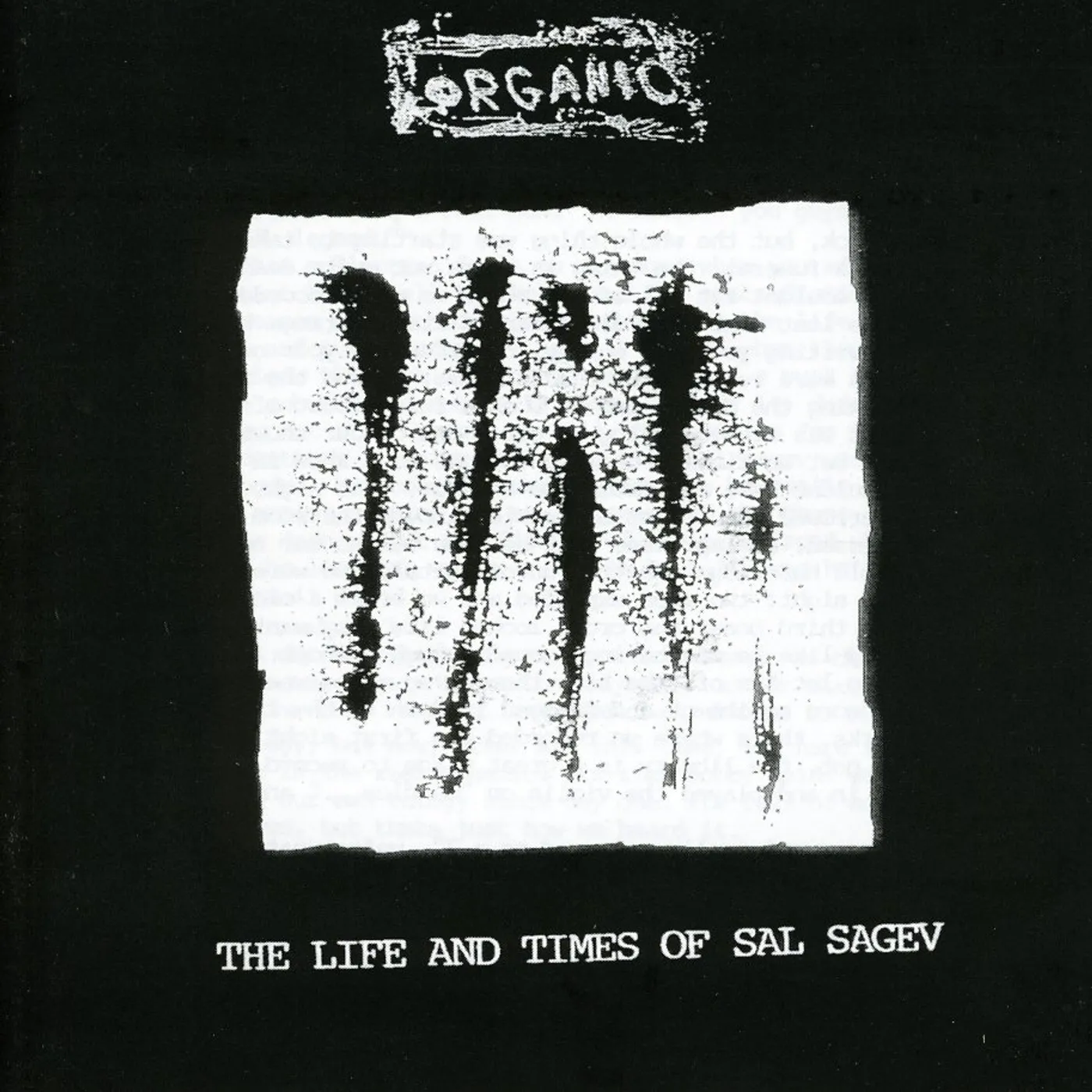 Organic LIFE & TIMES OF SAL CD