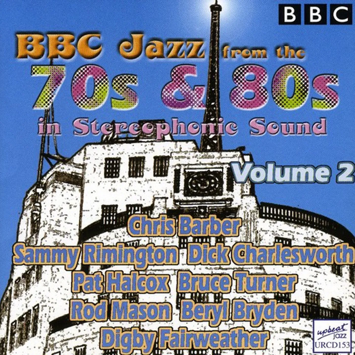 BBC Jazz From 70's & 80's 2 / Various Artists BBC JAZZ FROM 70'S & 80'S 2 / VARIOUS CD