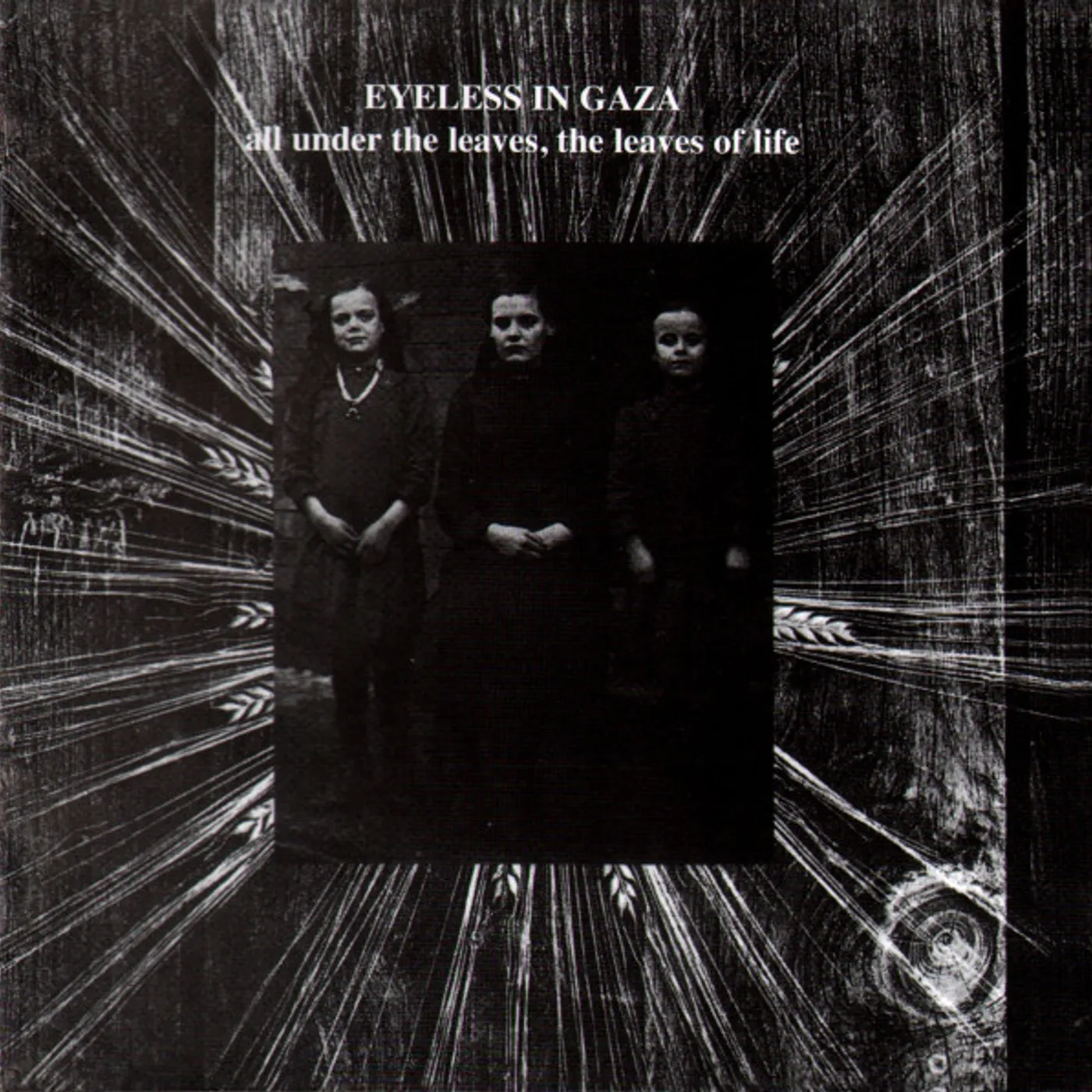 Eyeless In Gaza ALL UNDER THE LEAVES THE LEAVES OF LIFE CD