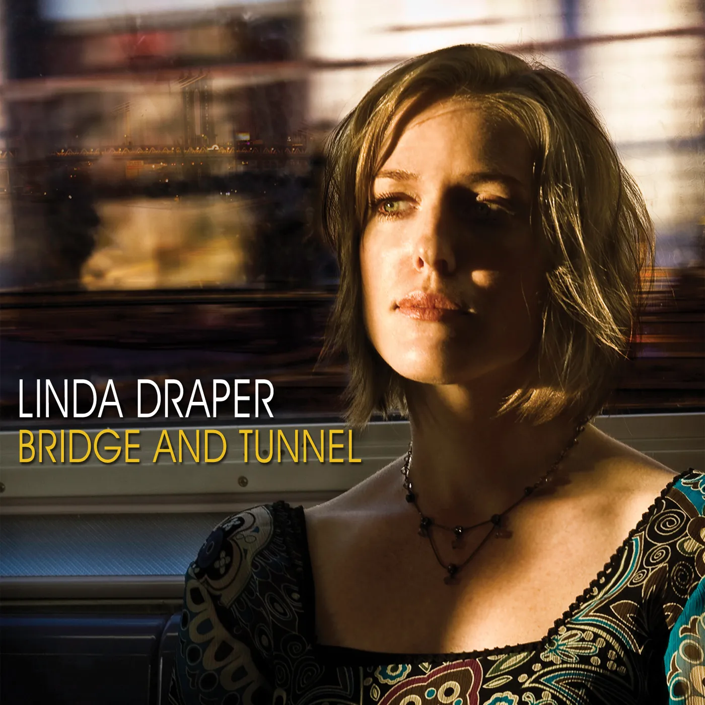LINDA DRAPER BRIDGE & TUNNEL CD