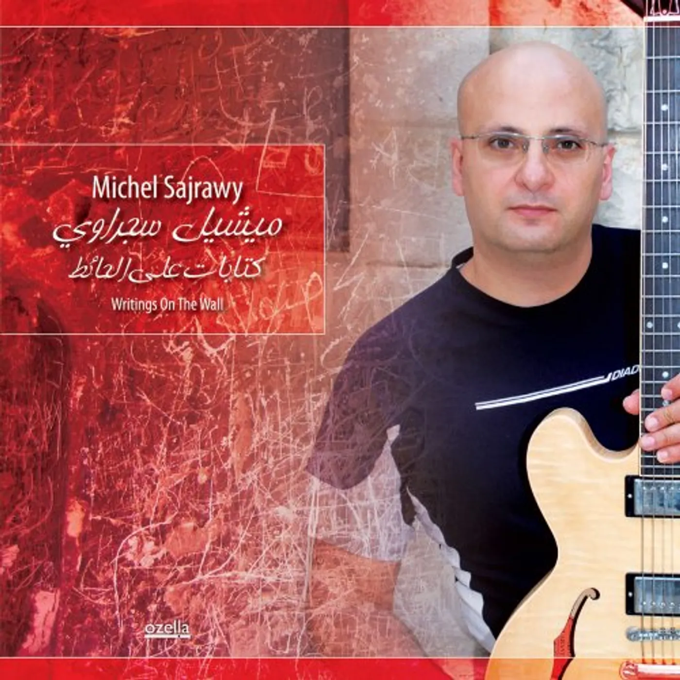 Michel Sajrawy WRITINGS ON THE WALL CD
