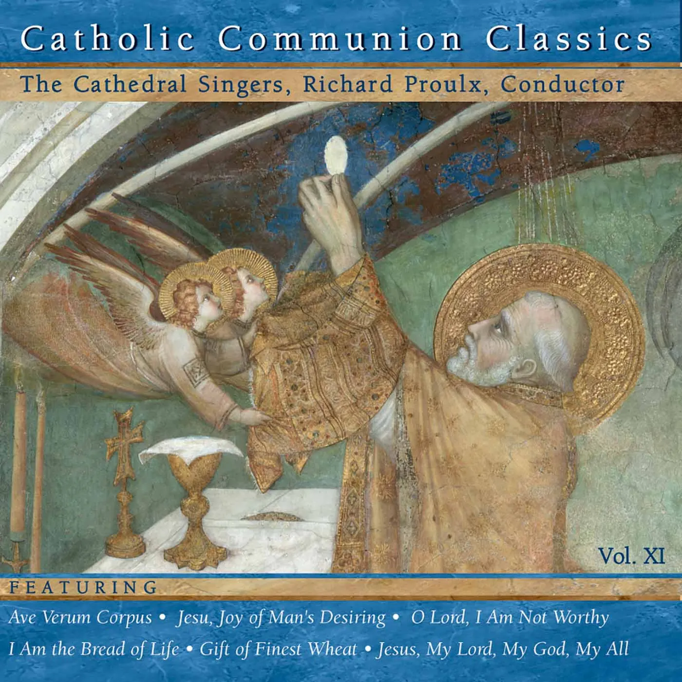 Richard Proulx CATHOLIC COMMUNION CLASSICS 11 CD