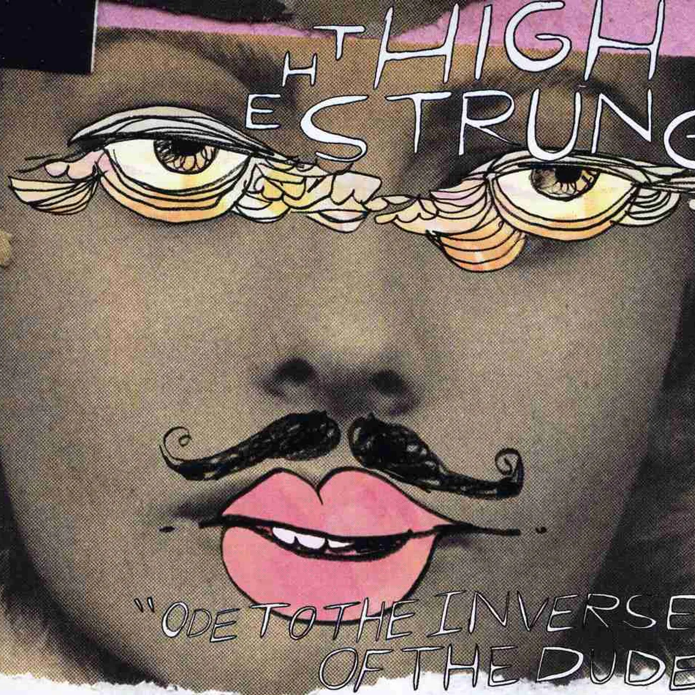 High Strung ODE TO THE INVERSE OF THE DUDE CD