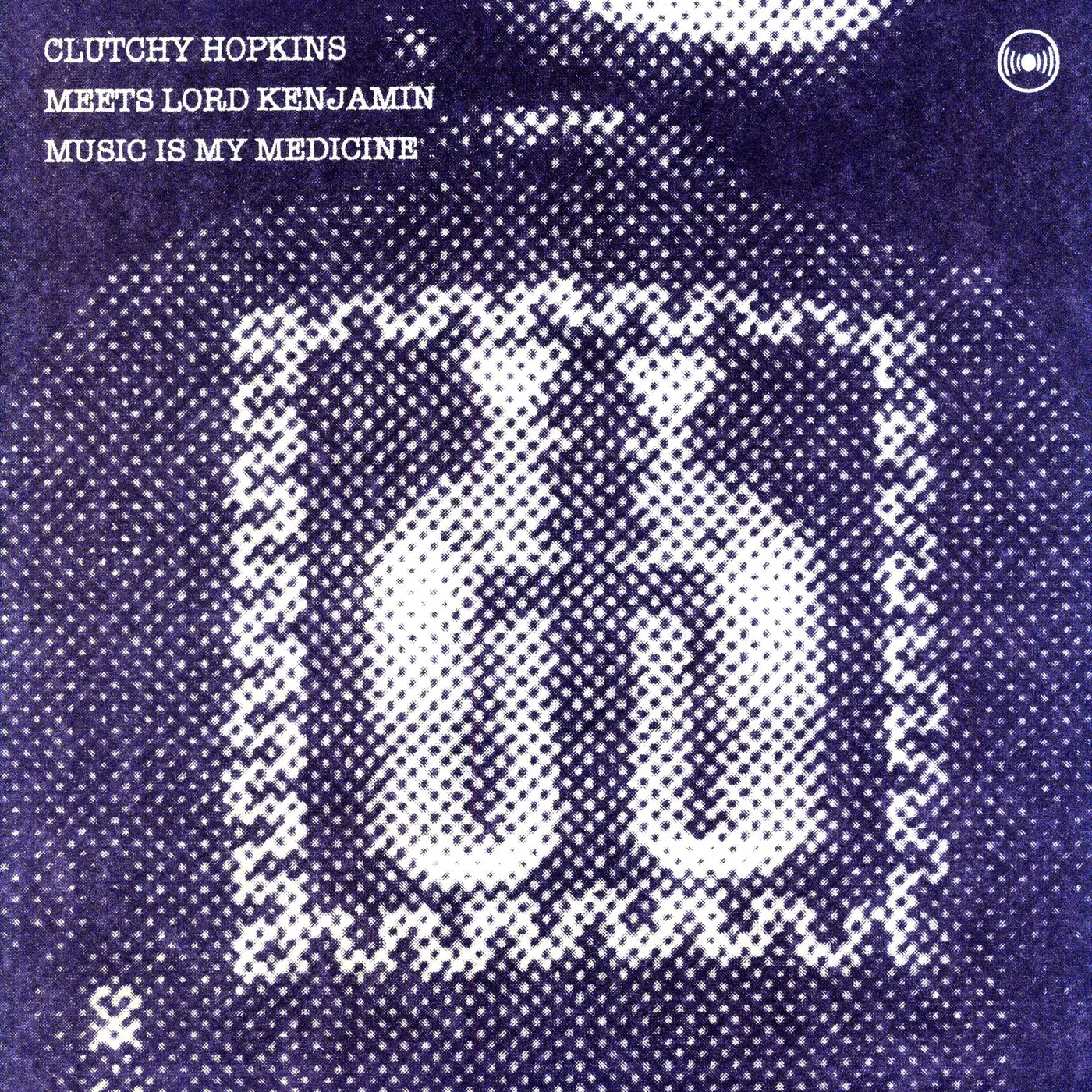 Clutchy Hopkins And Lord Kenjamin Music Is My Medicine Vinyl Record