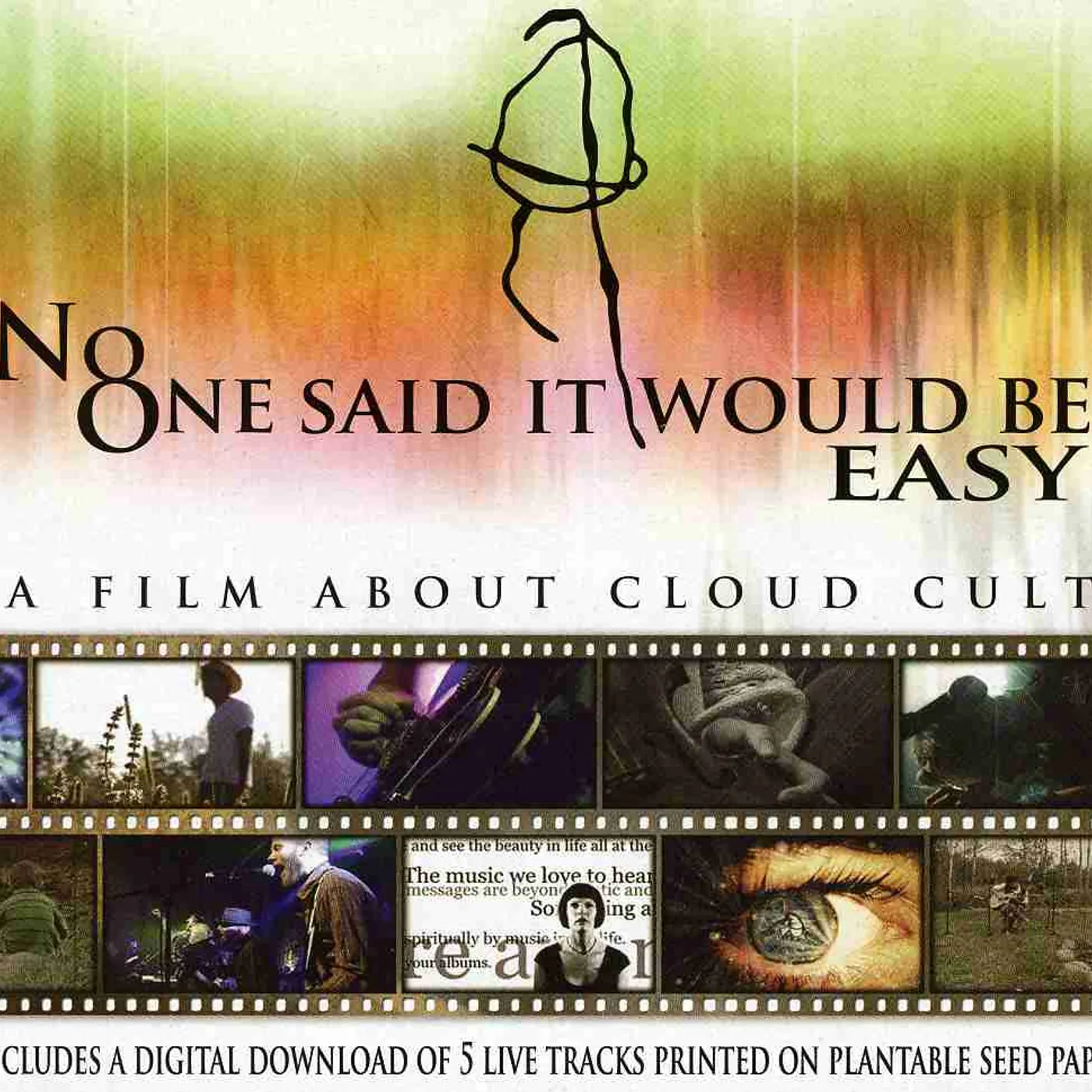 Cloud Cult NO ONE SAID IT WOULD BE EASY: A FILM ABOUT CLOUD DVD