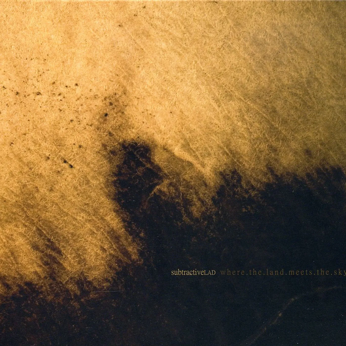 SubtractiveLAD WHERE THE LAND MEETS THE SKY CD