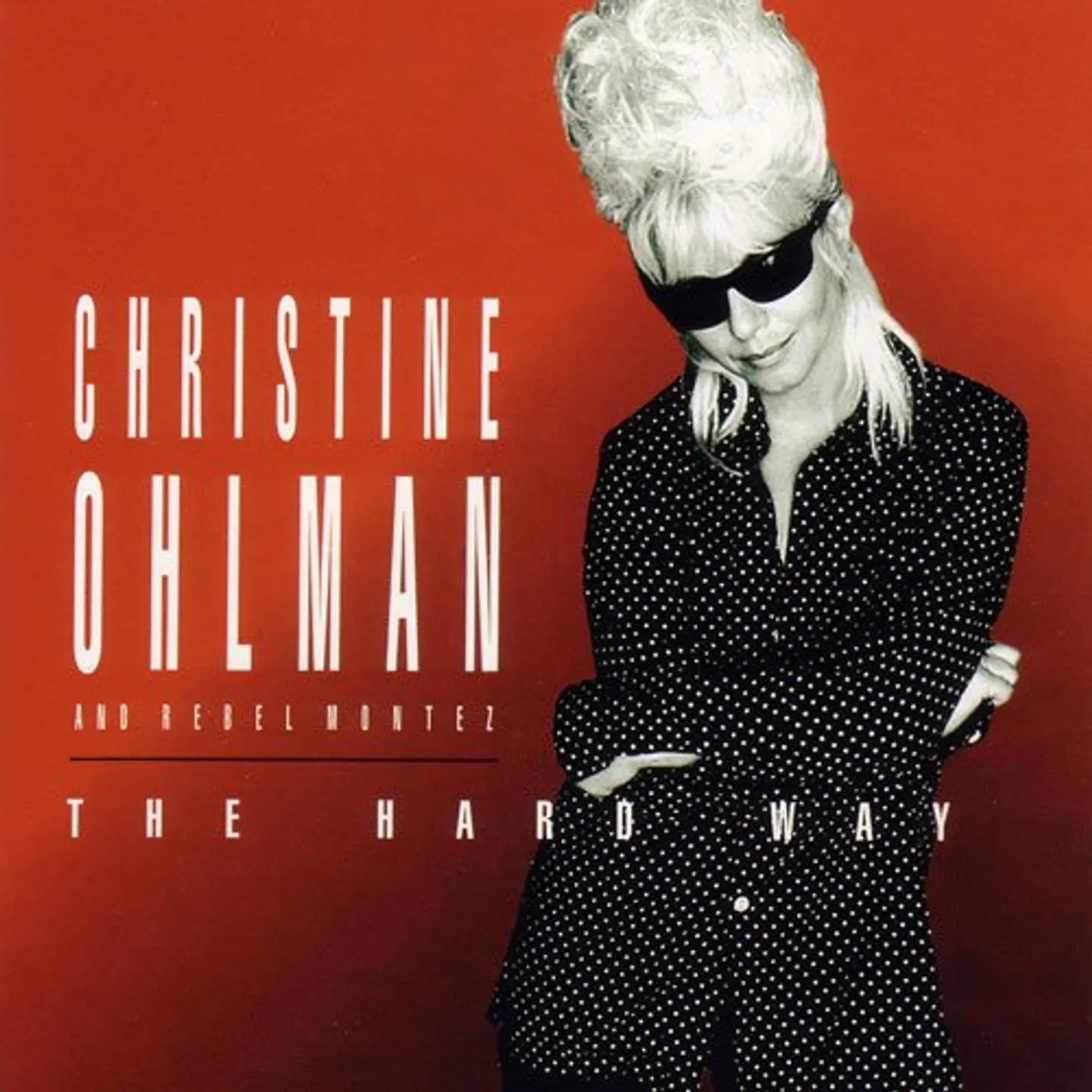 Christine Ohlman HARD WAY CD