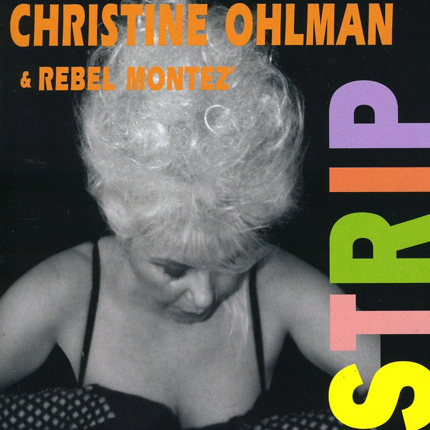 Christine Ohlman STRIP CD