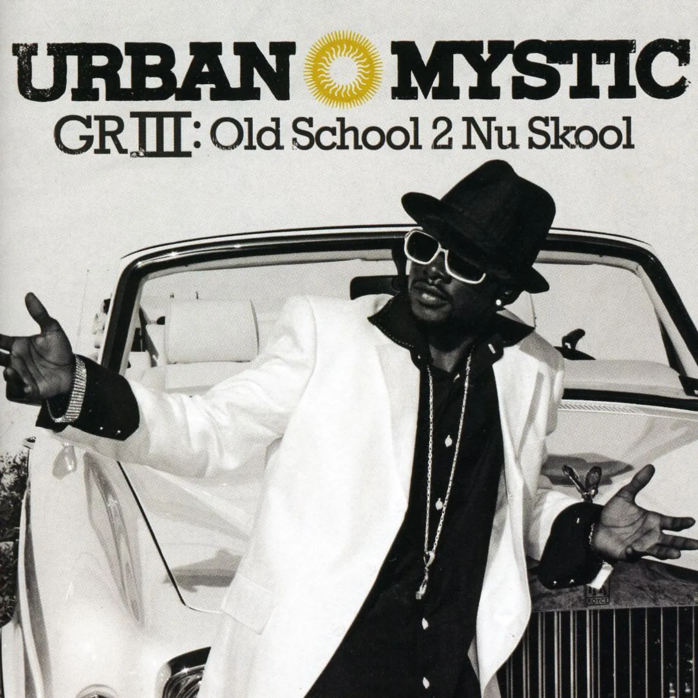Urban Mystic GRIII: OLD SCHOOL 2 NU SKOOL CD