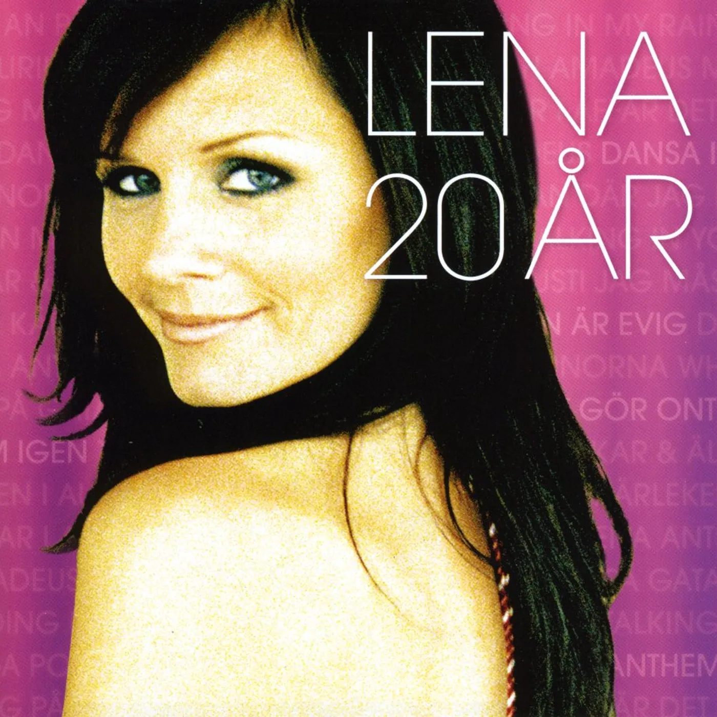 Lena Philipsson LENA 20 AR CD