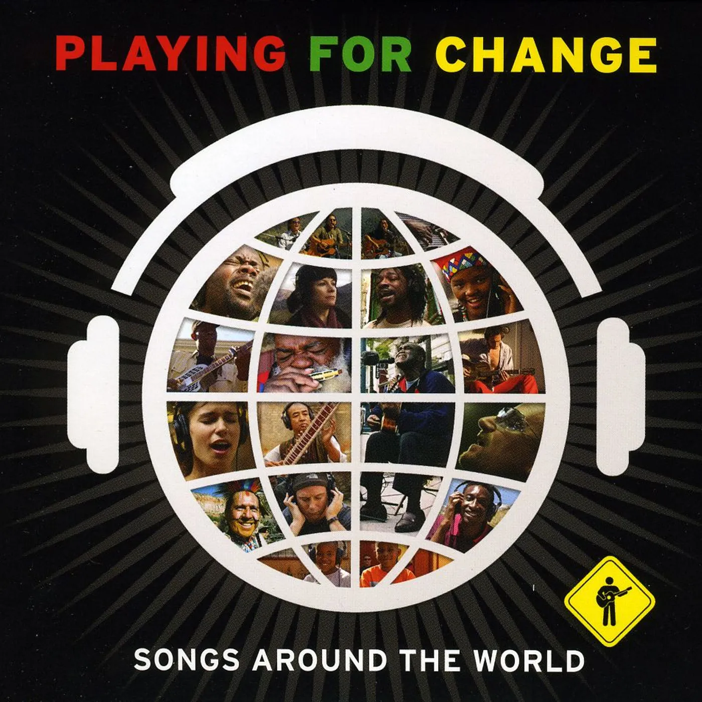 Playing For Change SONGS AROUND THE WORLD CD