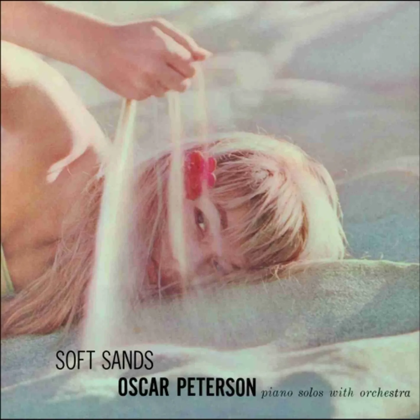 Oscar Peterson SOFT SANDS / PLAYS MY FAIR LADY CD