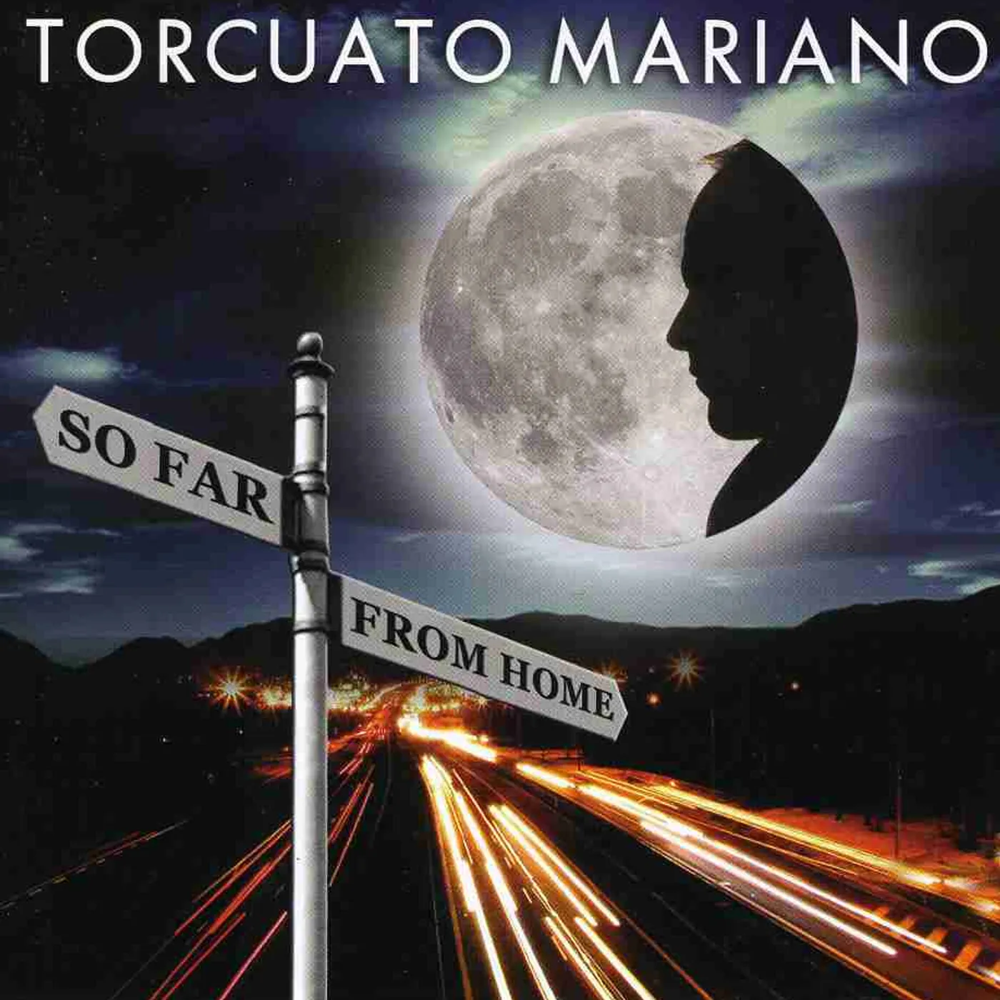 Torcuato Mariano SO FAR FROM HOME CD