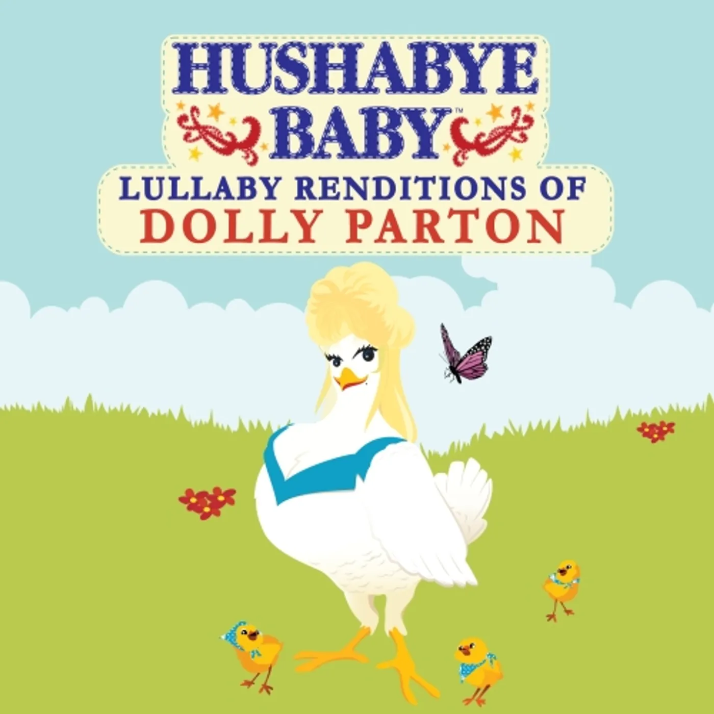 Hushabye Baby LULLABY RENDITIONS OF DOLLY PARTON CD