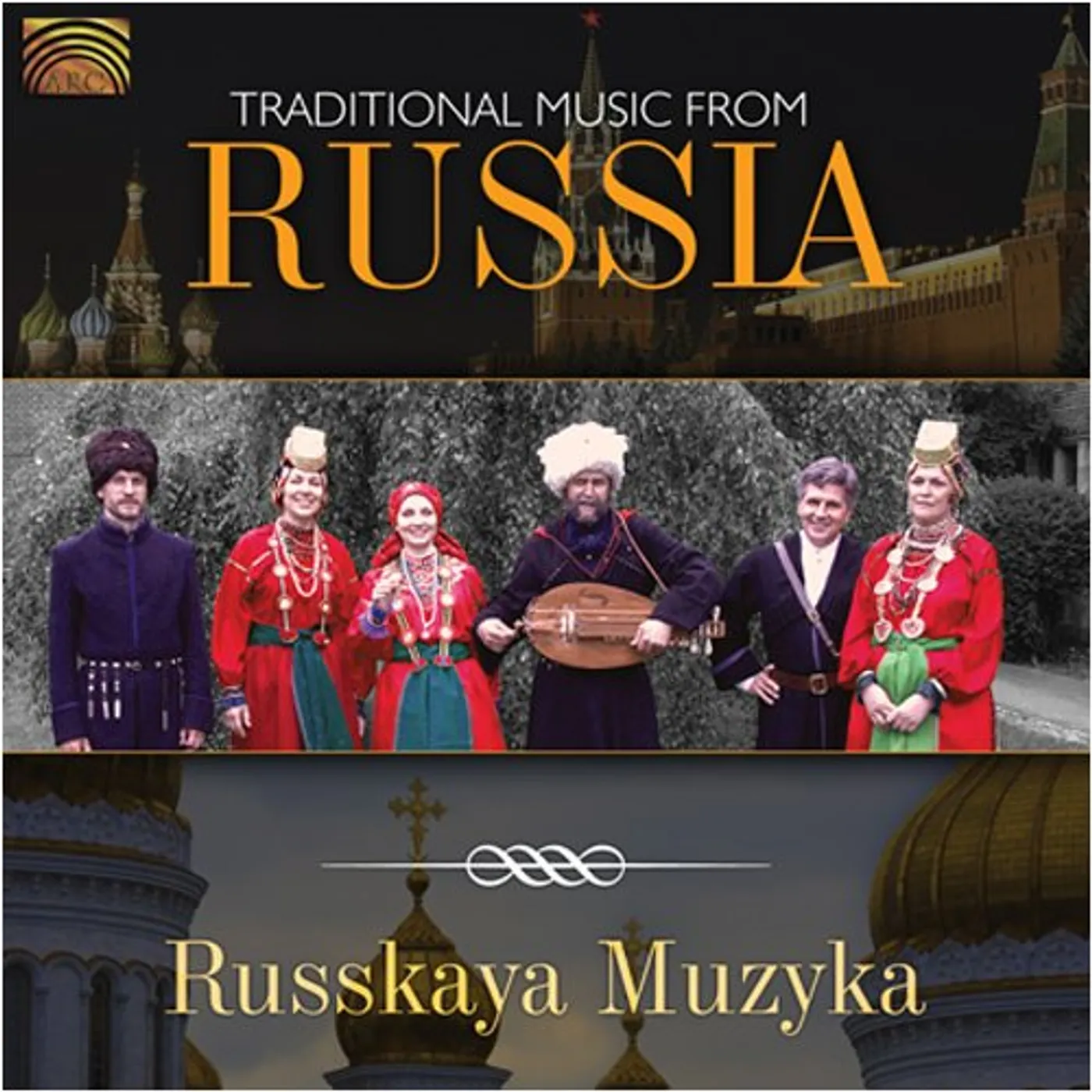 Russkaya Muzyka TRADITIONAL MUSIC FROM RUSSIA CD