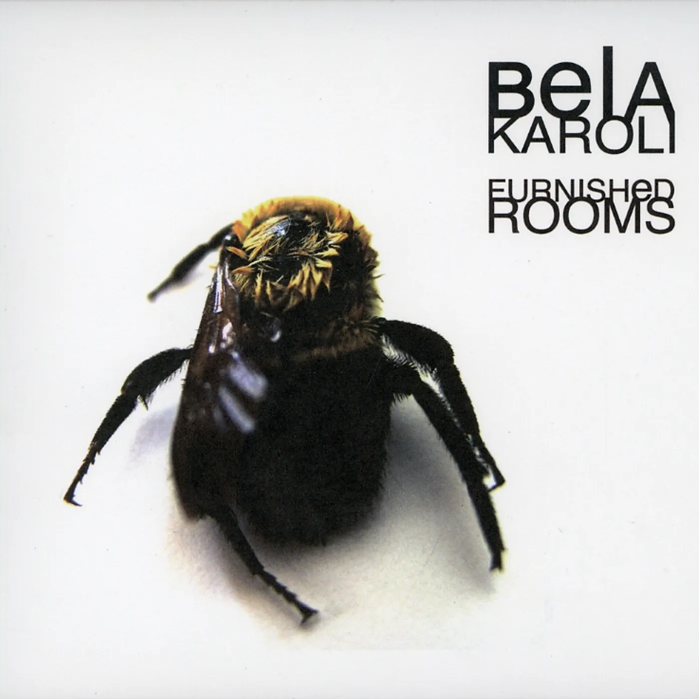 Bela Karoli FURNISHED ROOMS CD