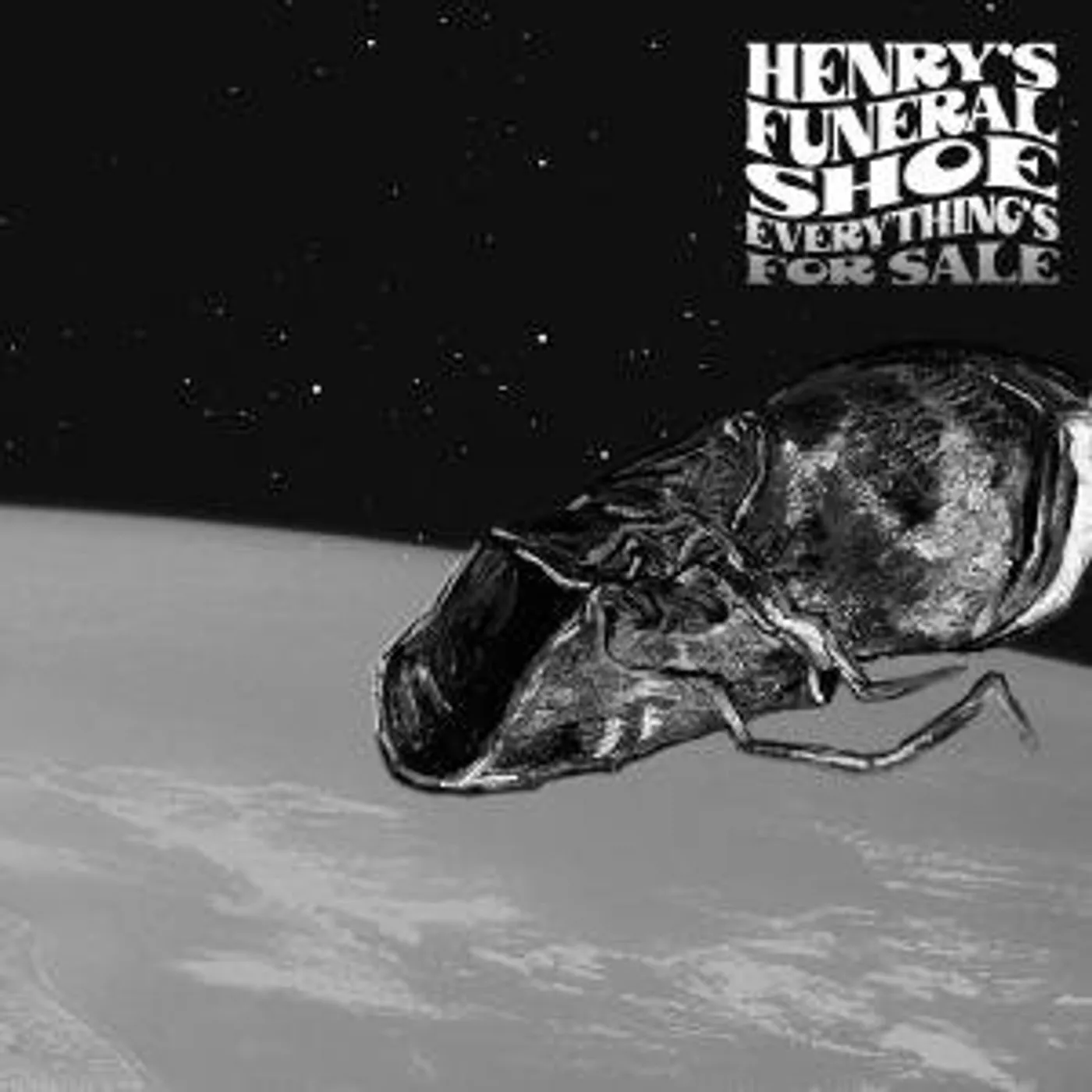 Henry's Funeral Shoe Everything's for Sale Vinyl Record