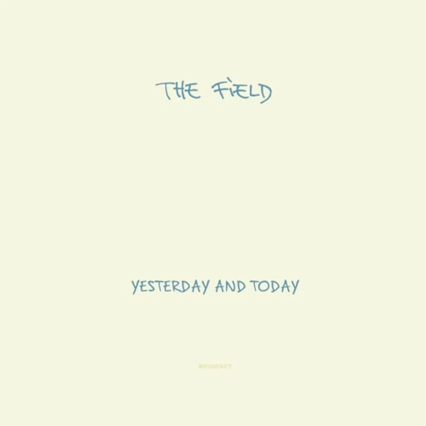 The Field Yesterday and Today Vinyl Record