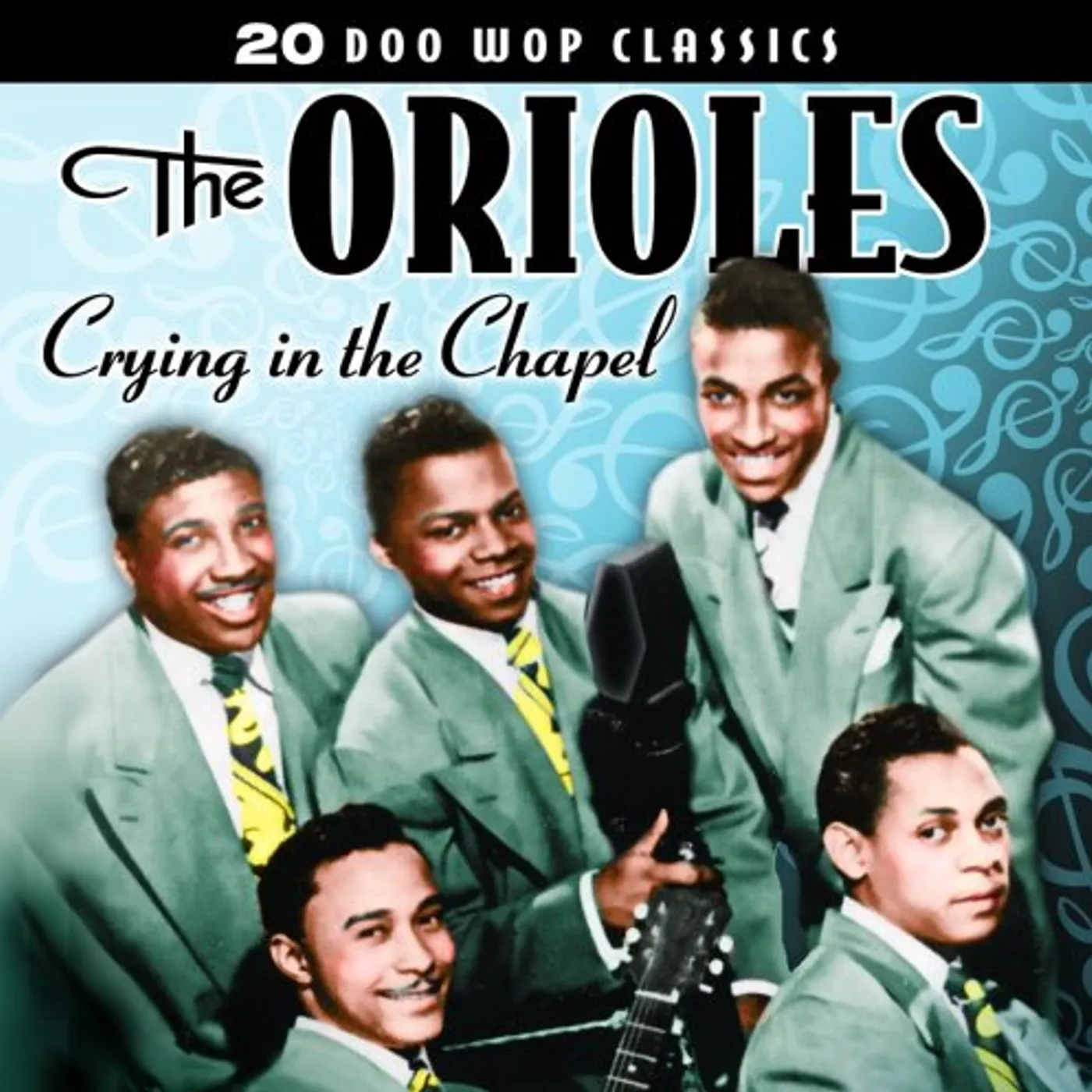 The Orioles CRYING IN THE CHAPEL CD