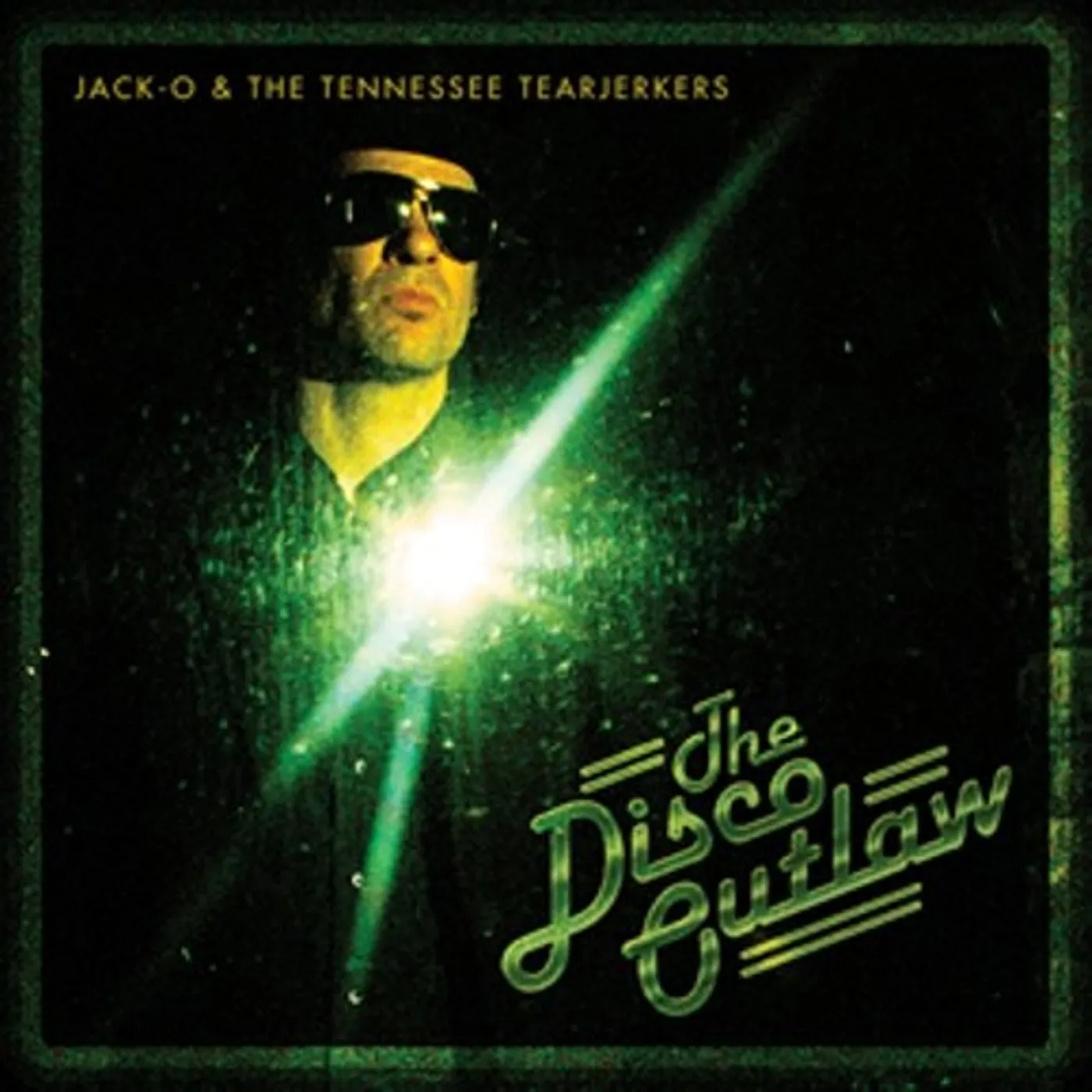Jack-O & The Tennessee Tearjerkers DISCO OUTLAW CD
