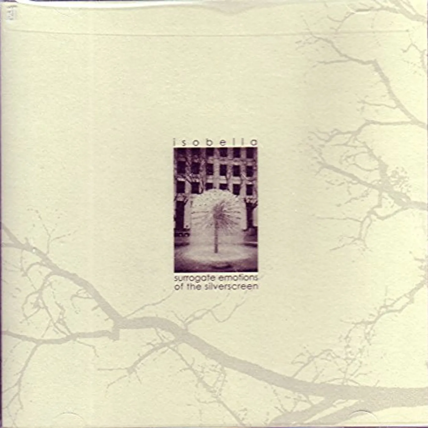 Isobella SURROGATE EMOTIONS OF THE SILVERSCREEN CD