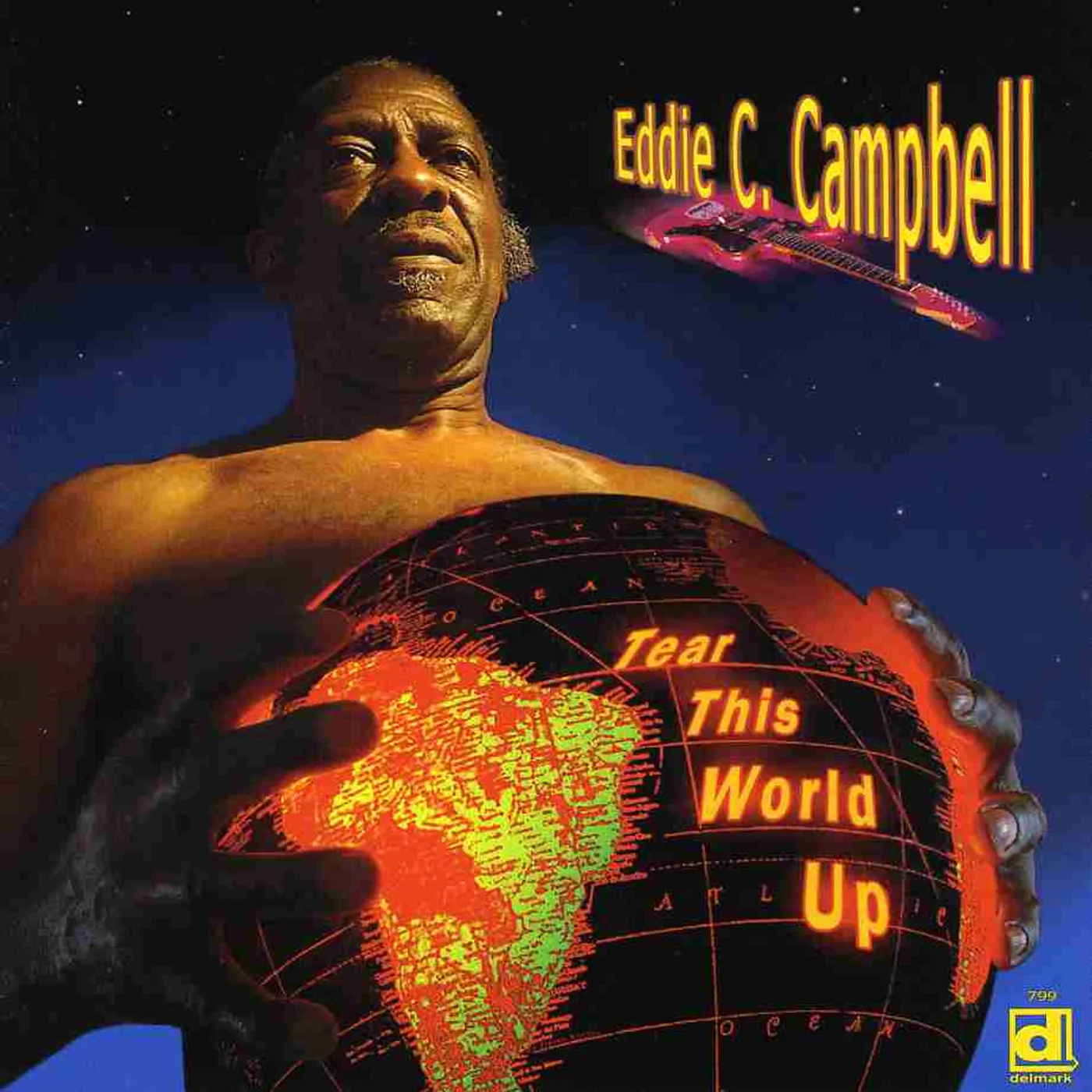Eddie Campbell TEAR THIS WORLD UP CD