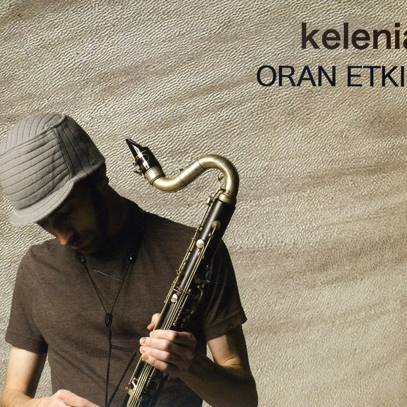 Oran Etkin KELENIA CD