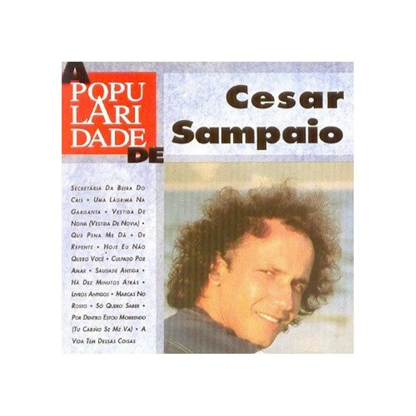 Cesar Sampaio POPULARIDADE CD