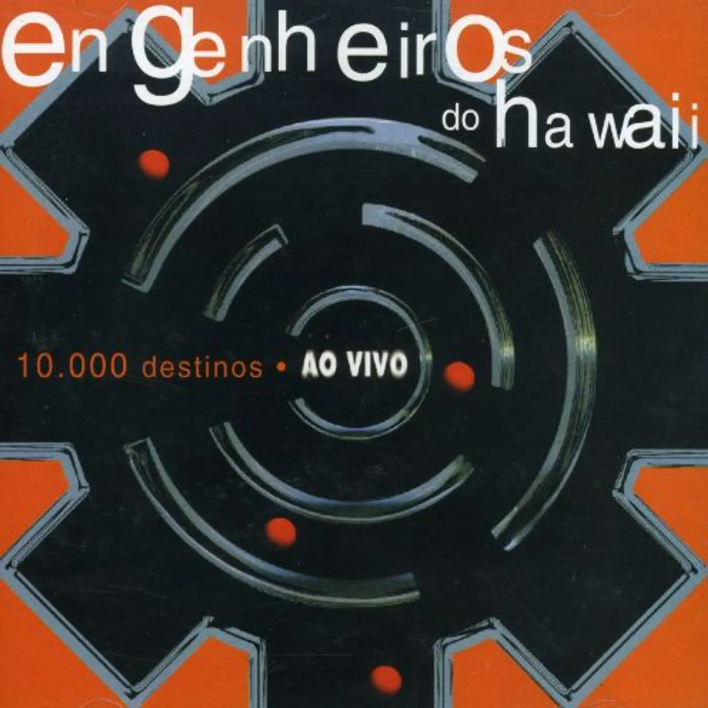 Engenheiros Do Hawaii 10.000 DESTINOS: AO VIVO CD