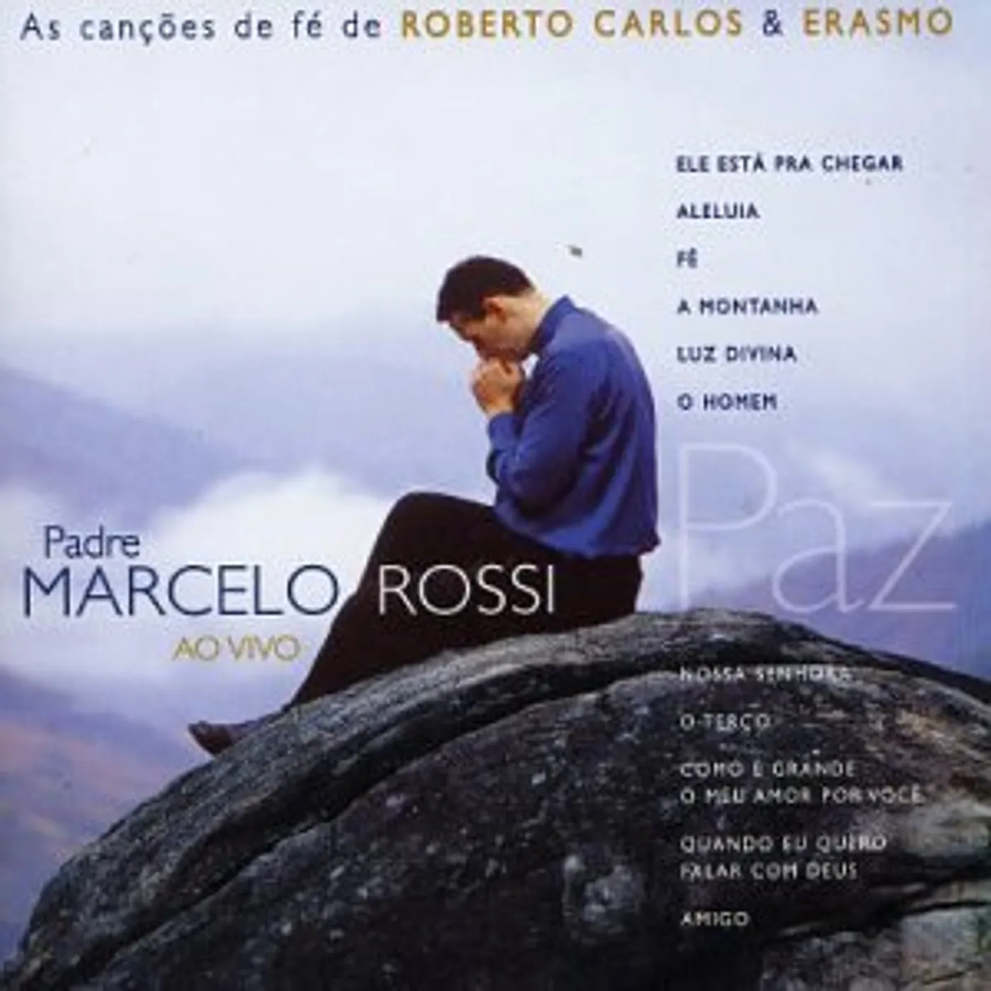 Padre Marcelo Rossi CANCOES PARA UM NOVO MILENIO CD
