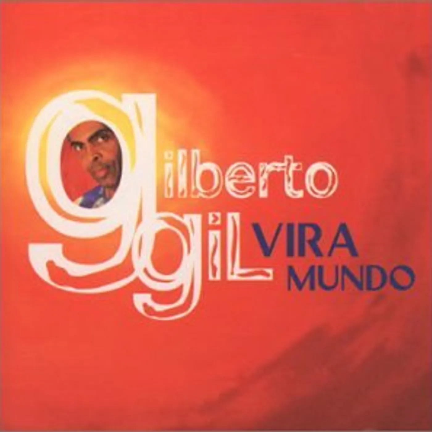 Gilberto Gil O VIRAMUNDO CD