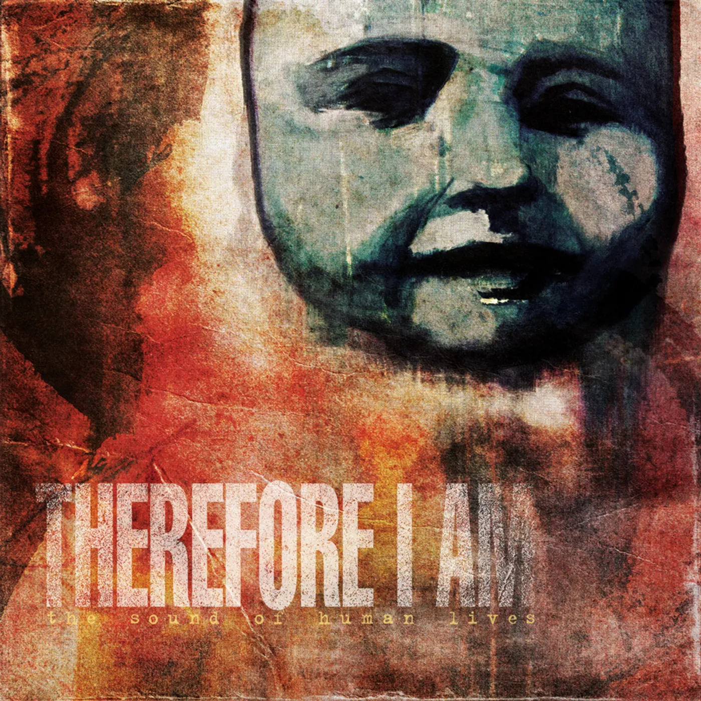 Therefore I Am SOUND OF HUMAN LIVES CD