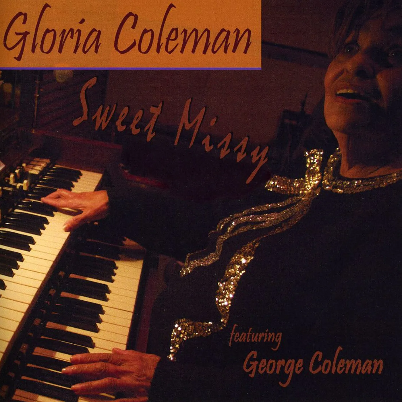 Gloria Coleman SWEET MISSY CD