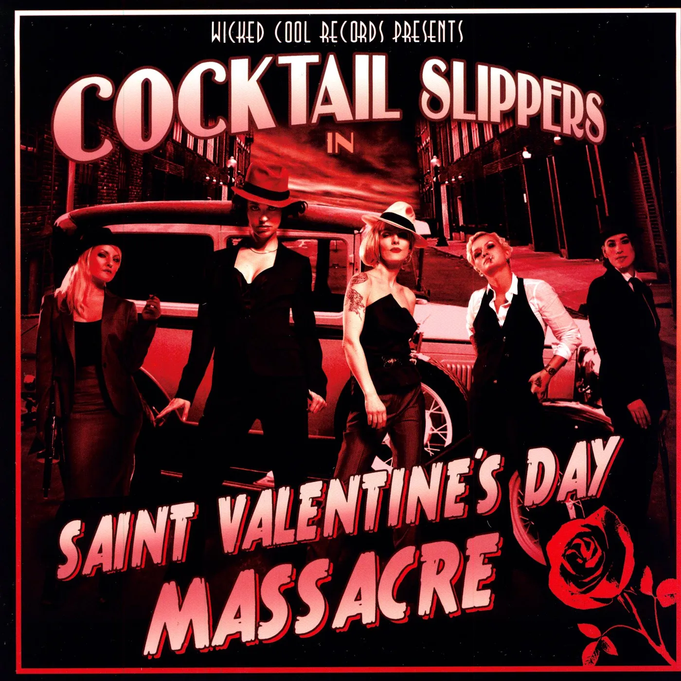 Cocktail Slippers Saint Valentine's Day Massacre Vinyl Record