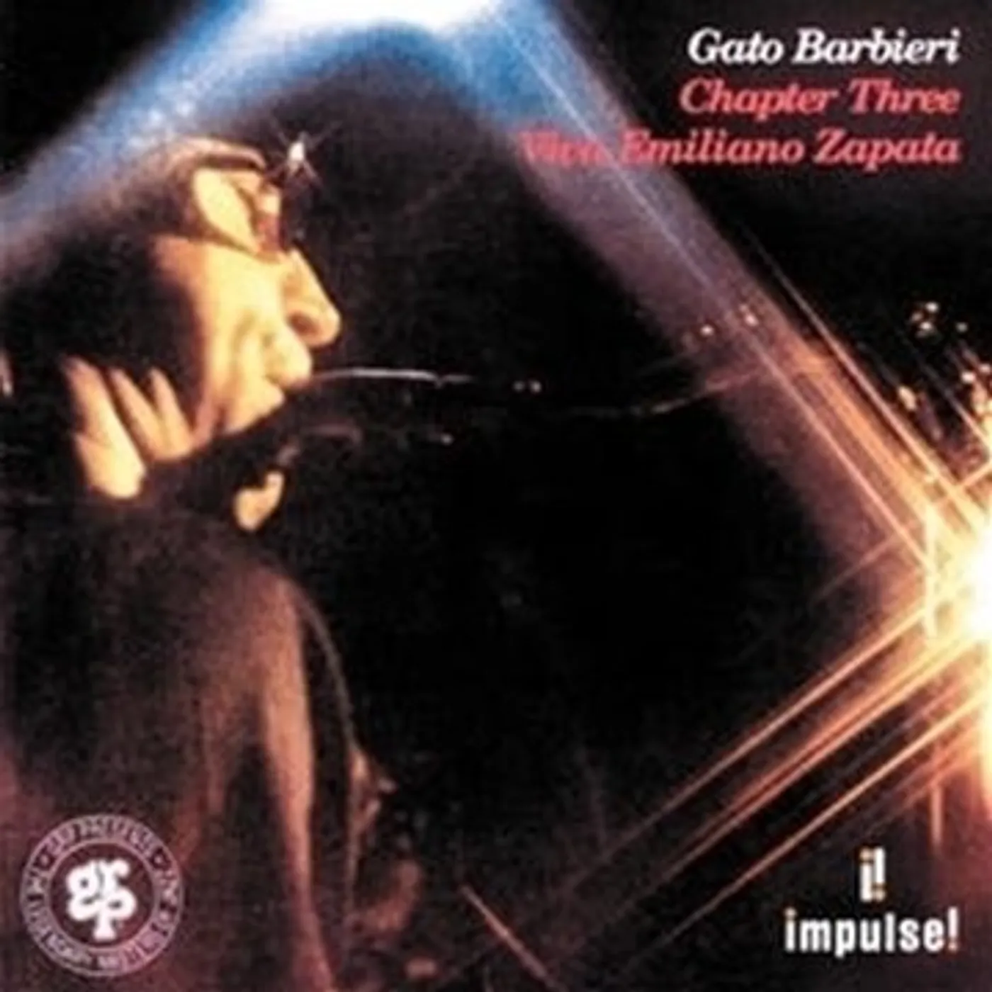 Gato Barbieri CHAPTER THREE: VIVA EMILIANO ZAPATA - ORIGINALS CD