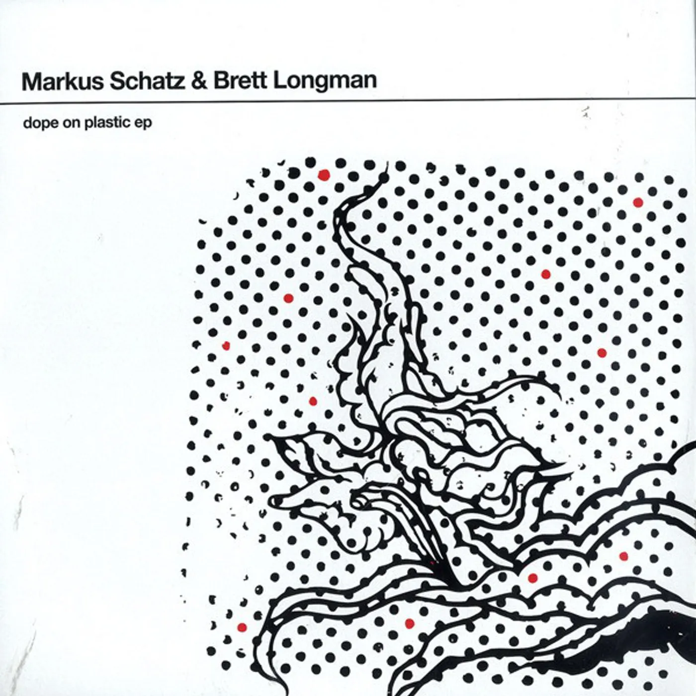 Markus Schatz / Brett Longman DOPE ON PLASTIC Vinyl Record