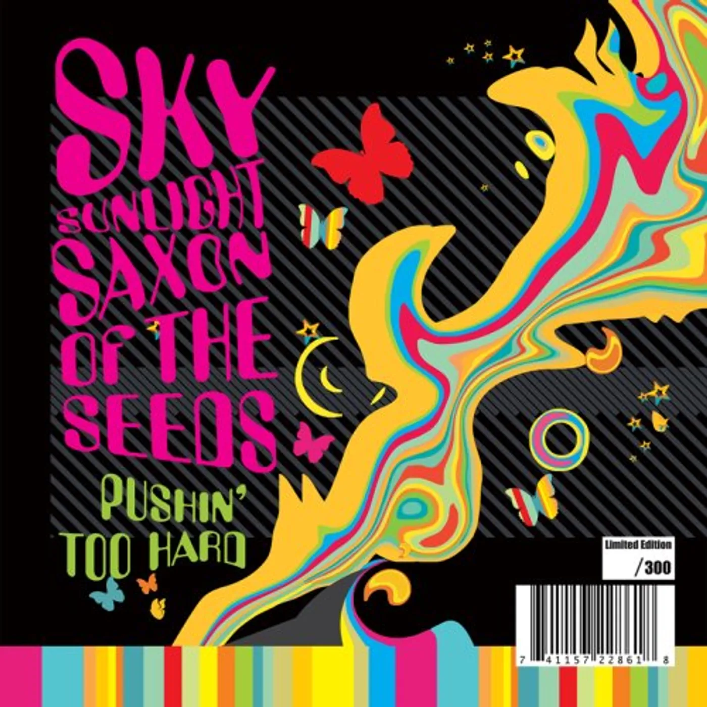 Sky Saxon PUSHIN TOO HARD Vinyl Record