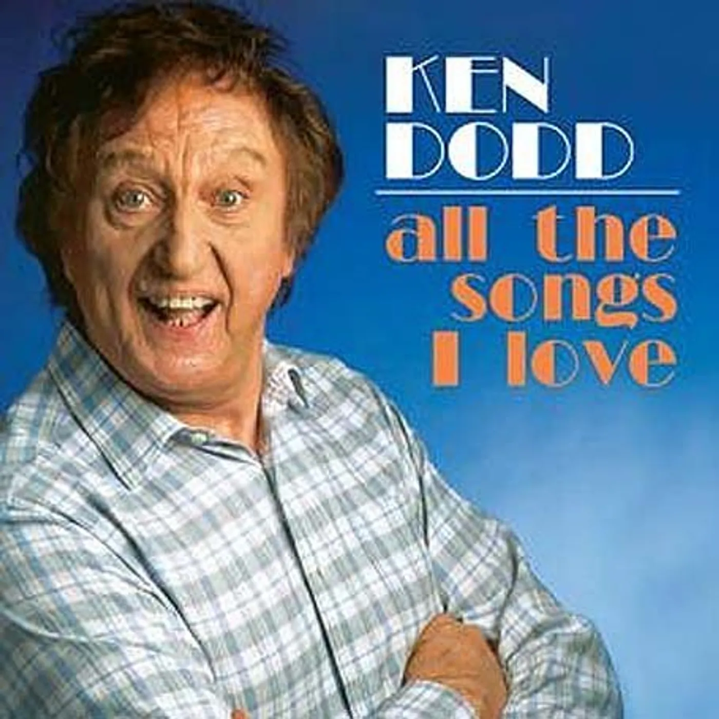 Ken Dodd ALL THE SONGS I LOVE CD