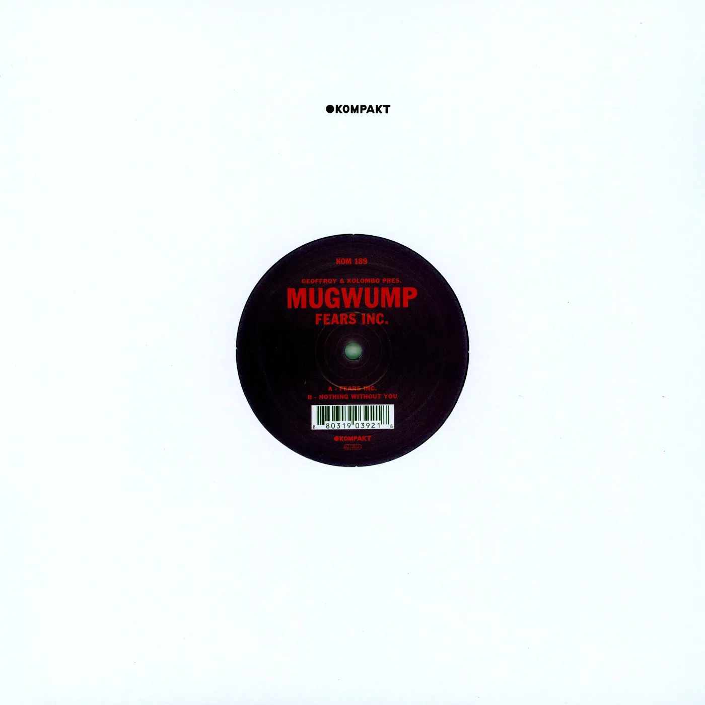 Geoffroy & Kolombo Pres Mugwump FEARS Vinyl Record