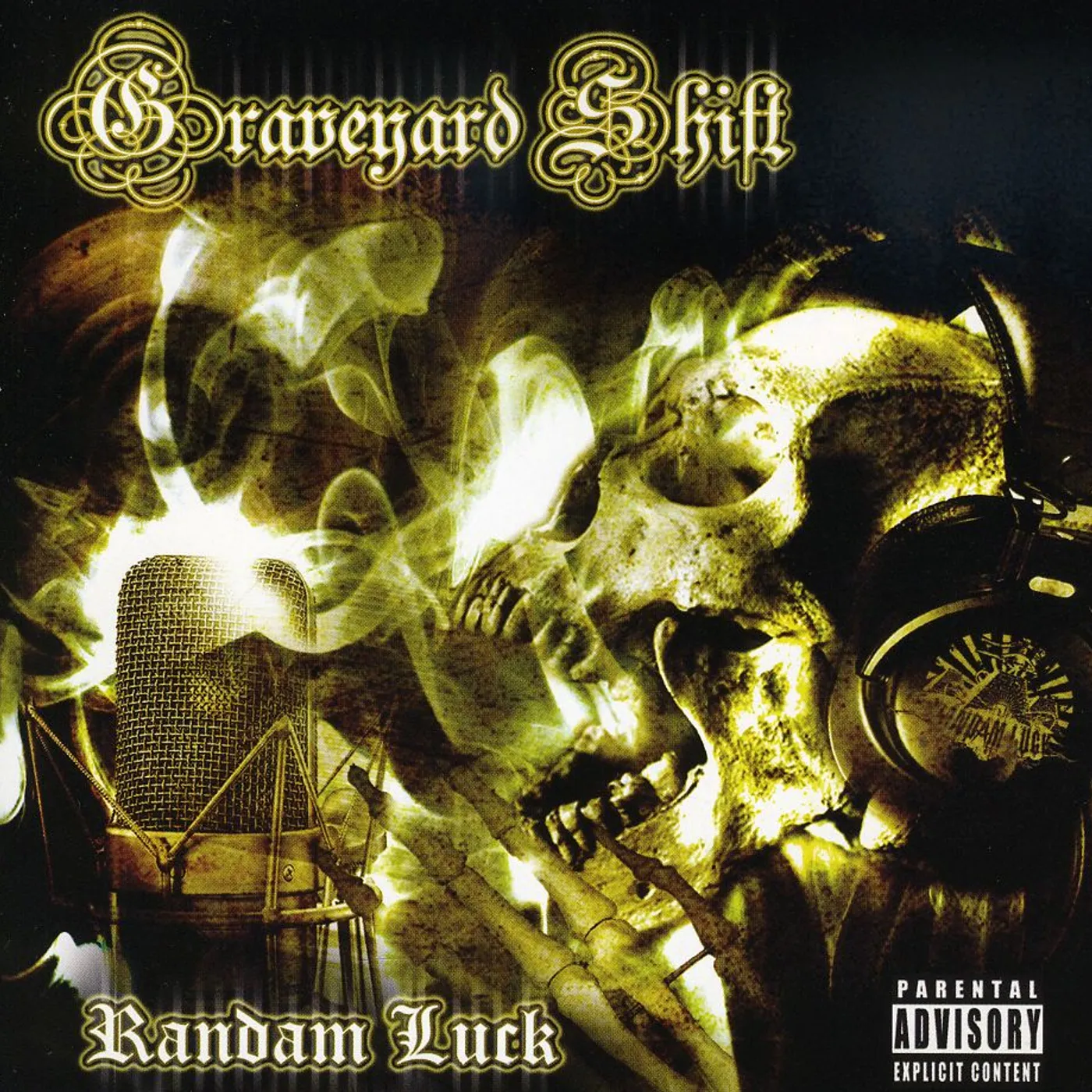 Randam Luck GRAVEYARD SHIFT CD