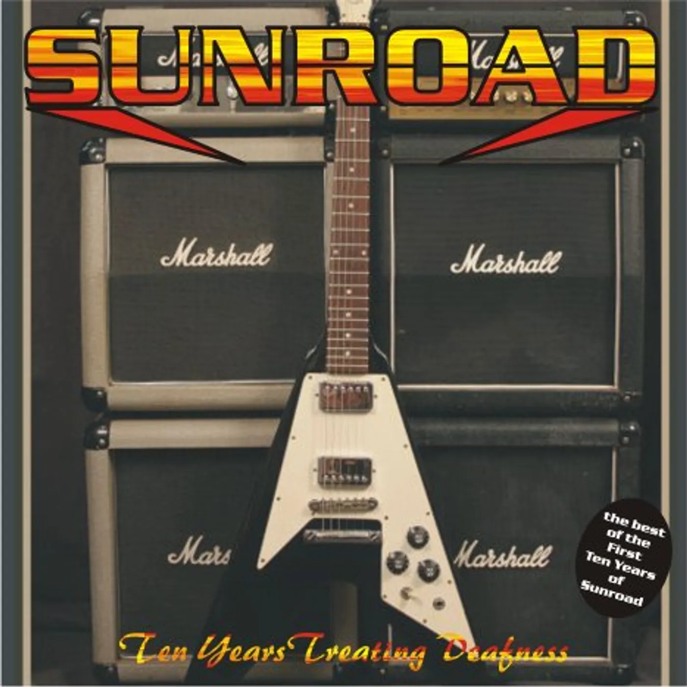 Sunroad 1996-2006 TEN YEARS TREATING DEAFNESS CD