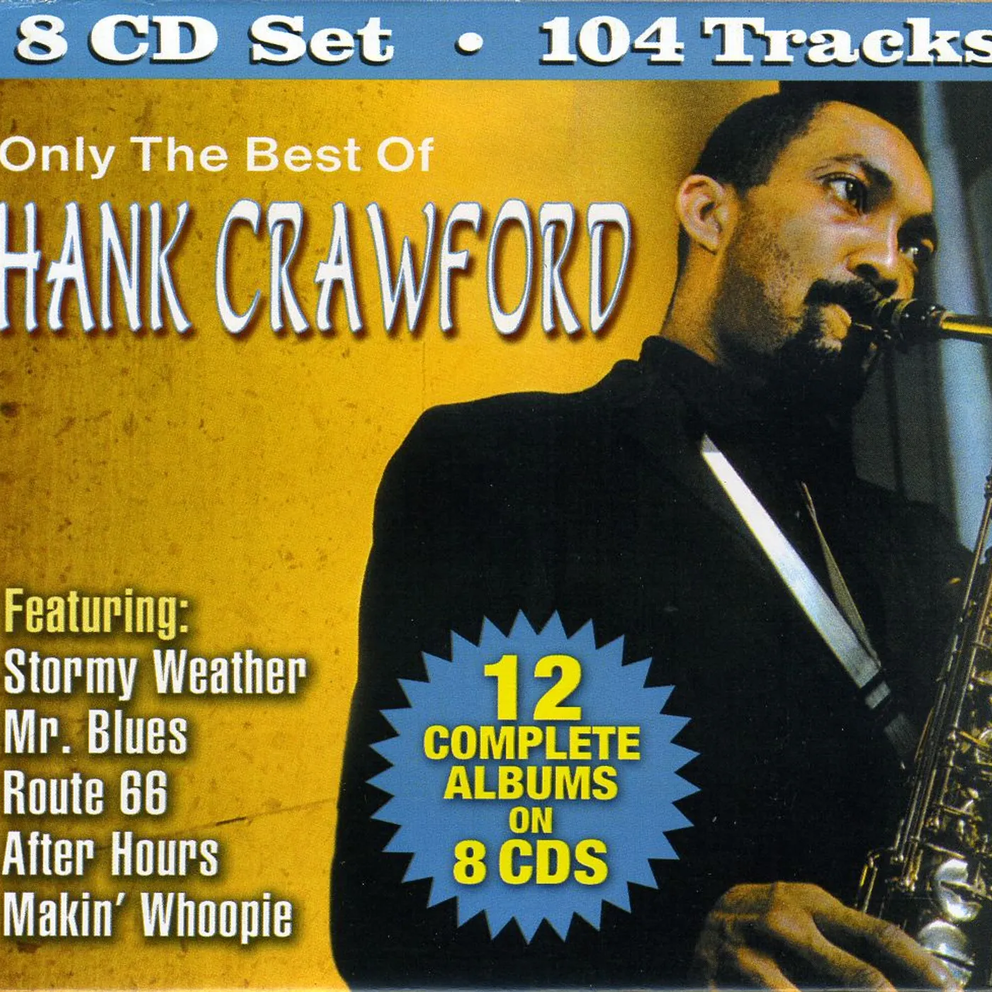 ONLY THE BEST OF HANK CRAWFORD CD
