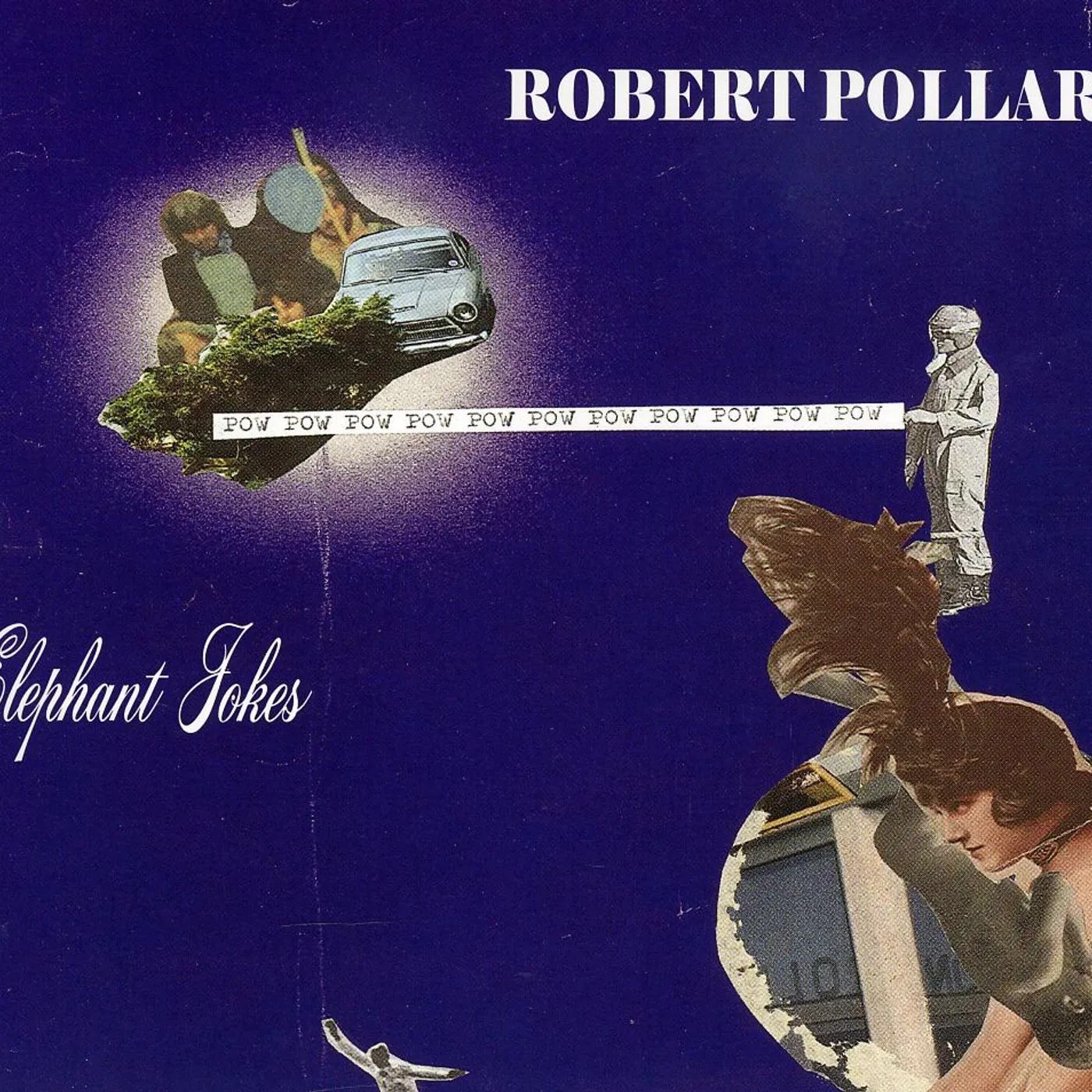 Robert Pollard ELEPHANT JOKES CD